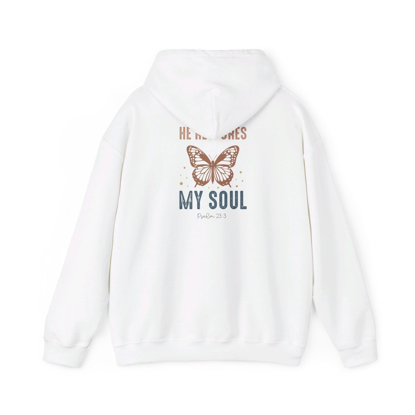 He restores my soul Hoodie - Hoodie - Nazareth Treasures