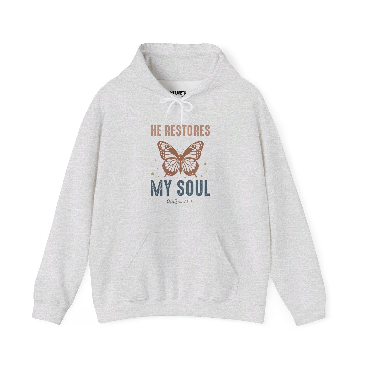 He restores my soul Hoodie - Hoodie - Nazareth Treasures
