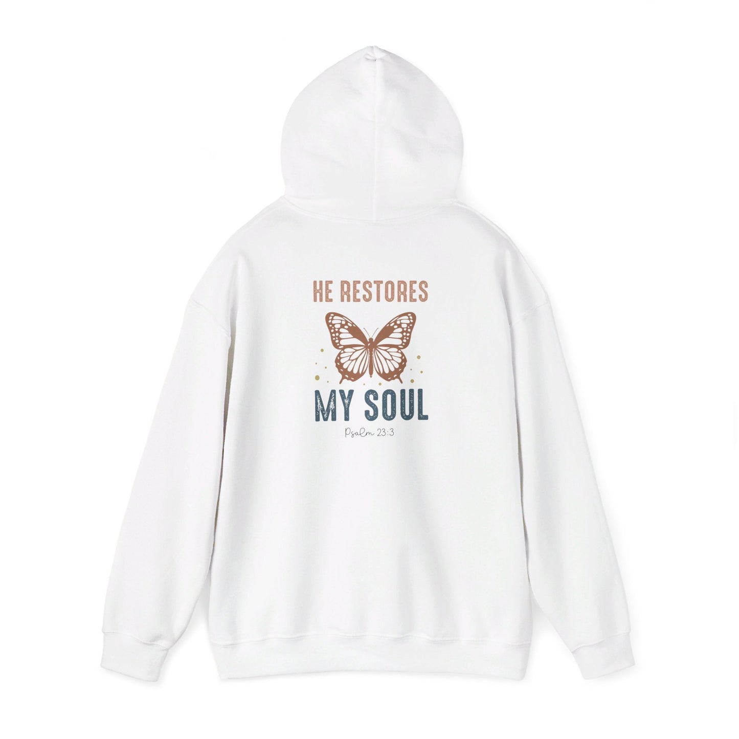 He restores my soul Hoodie - Hoodie - Nazareth Treasures
