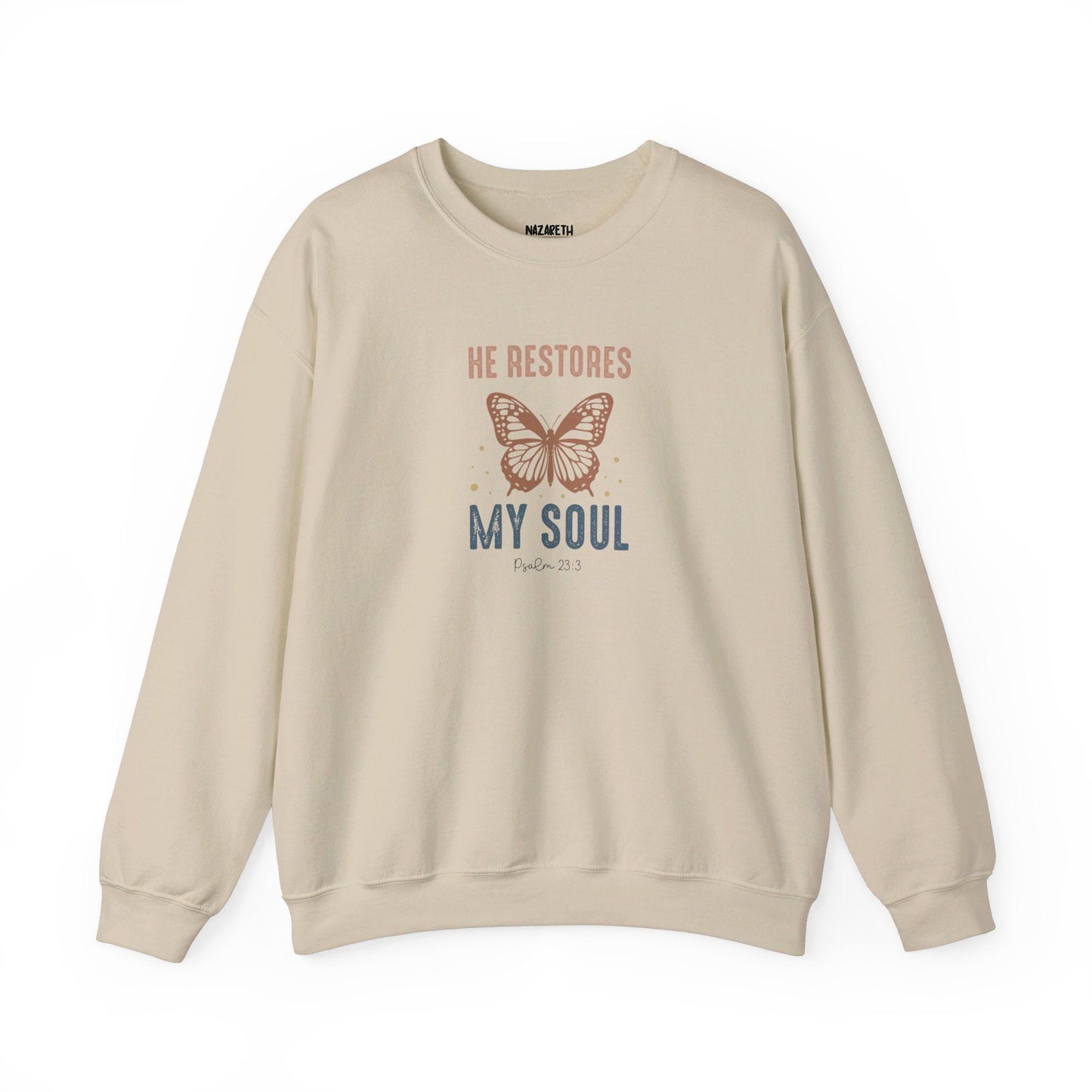 He restores my soul Sweatshirt - Sweatshirt - Nazareth Treasures