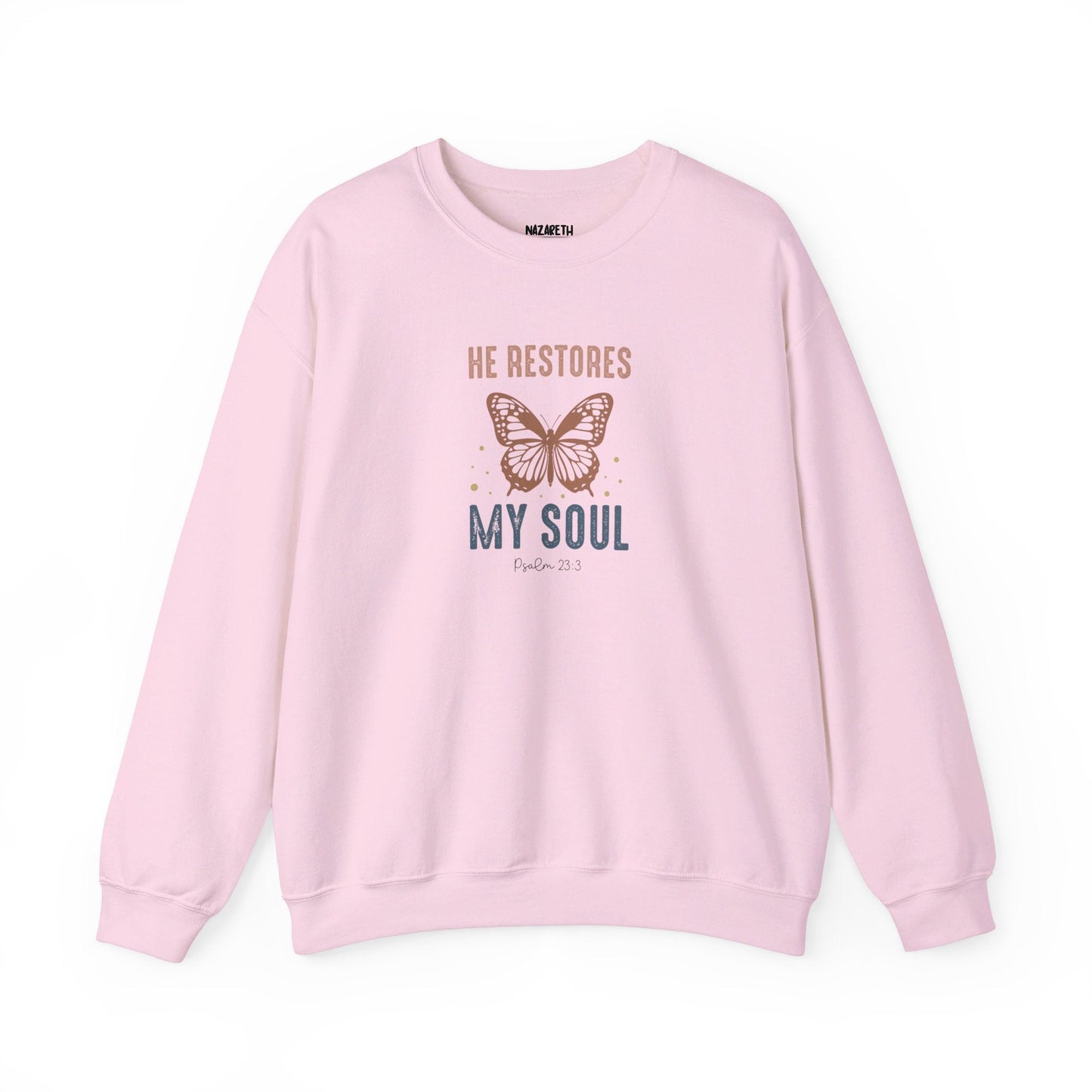 He restores my soul Sweatshirt - Sweatshirt - Nazareth Treasures