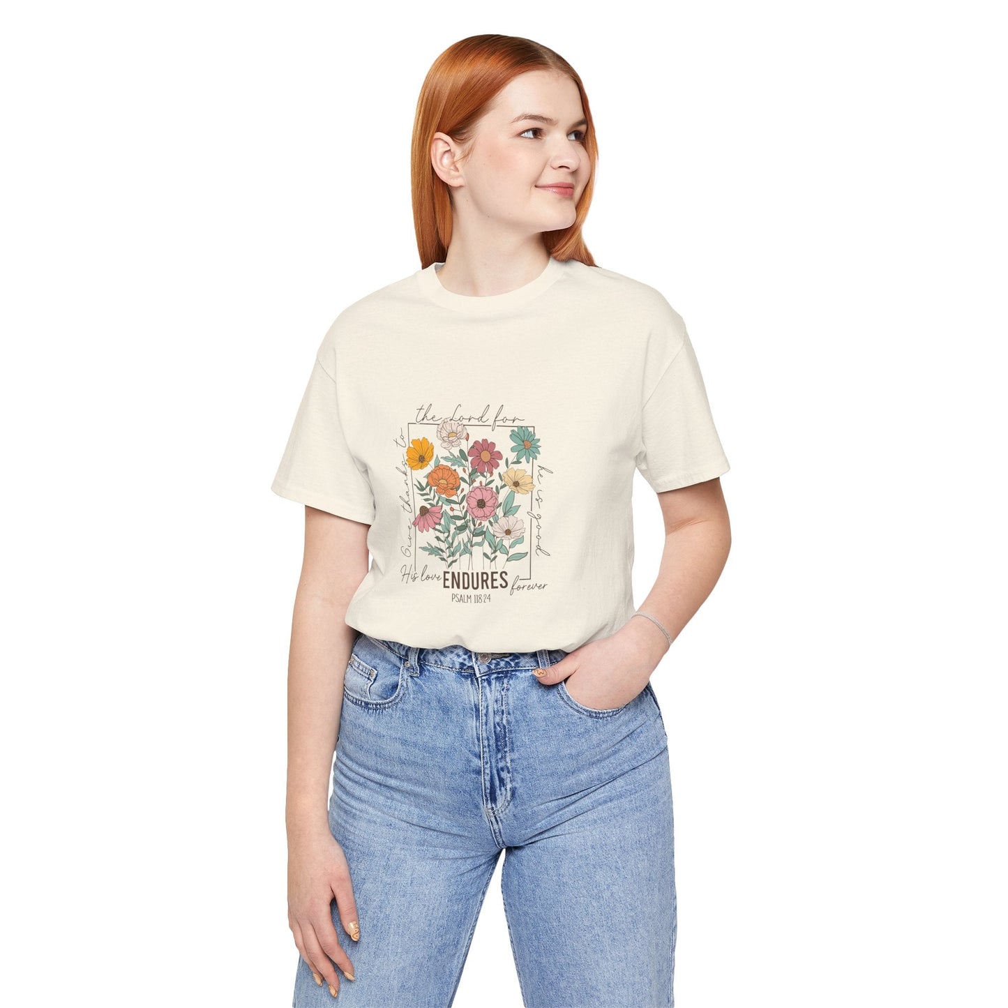 His Love endures Psalm 118:24 T-Shirt - T-Shirt - Nazareth Treasures