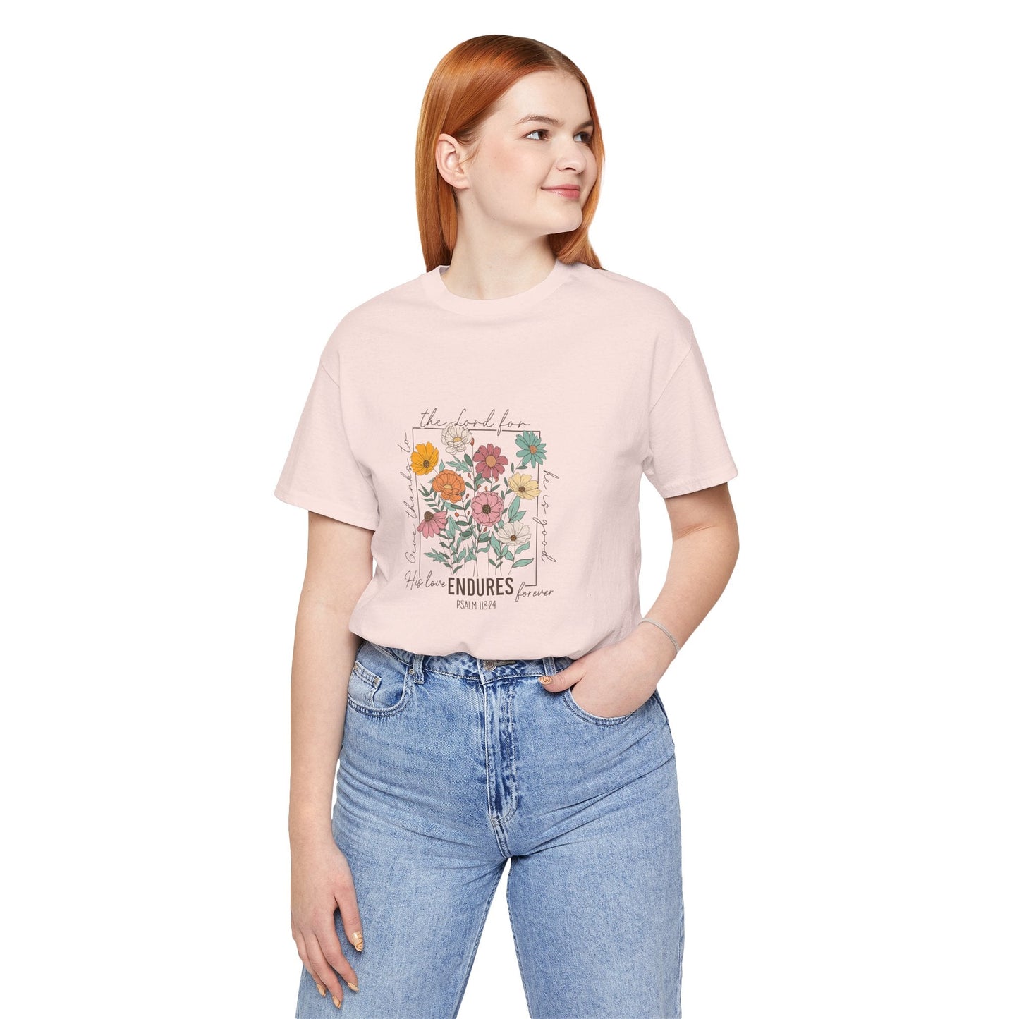 His Love endures Psalm 118:24 T-Shirt - T-Shirt - Nazareth Treasures
