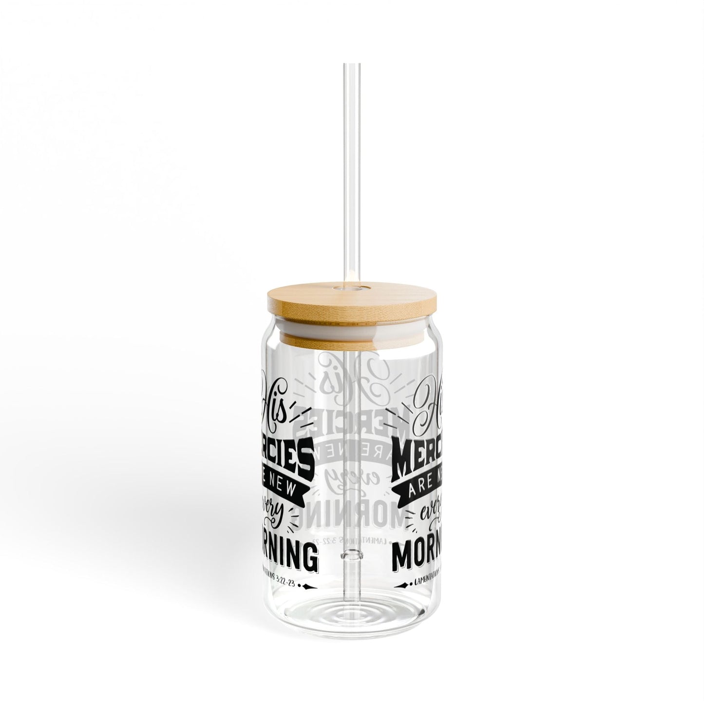 HIs mercies are new every Cup Glass, 16oz - Mug - Nazareth Treasures