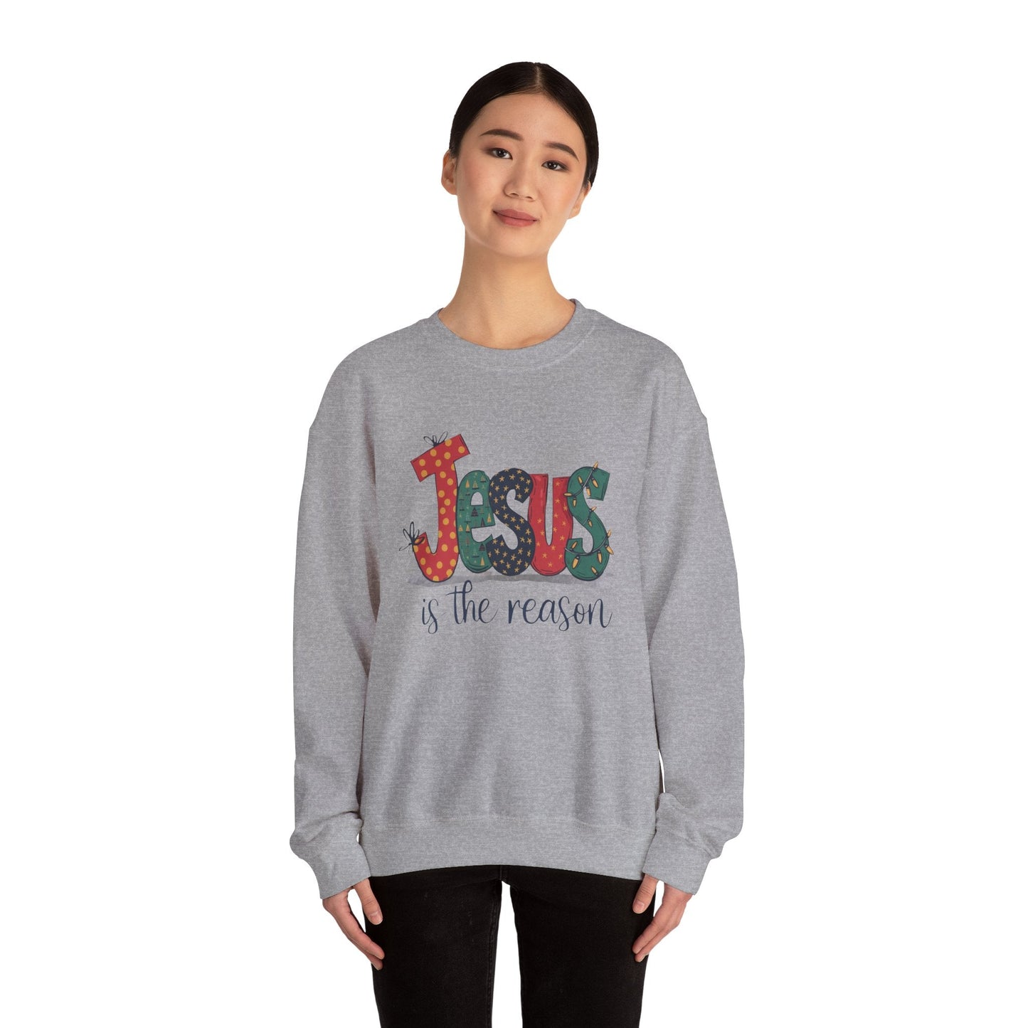 Jesus is the reason Sweatshirt - Sweatshirt - Nazareth Treasures