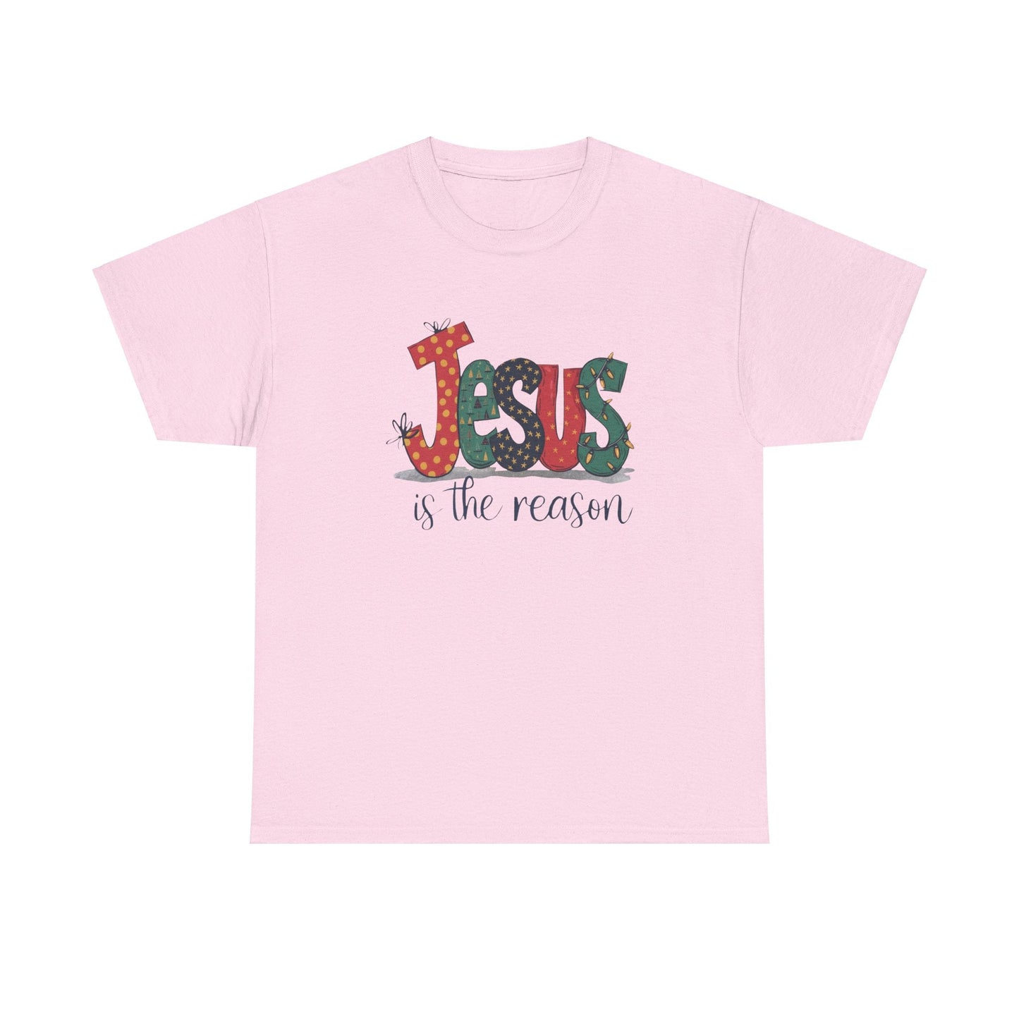 Jesus is the reason T-shirt - T-Shirt - Nazareth Treasures