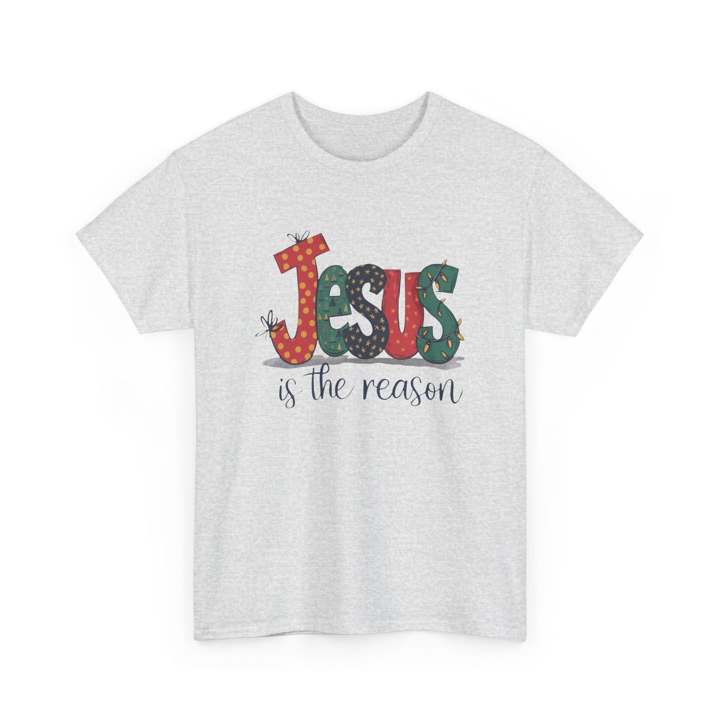 Jesus is the reason T-shirt - T-Shirt - Nazareth Treasures