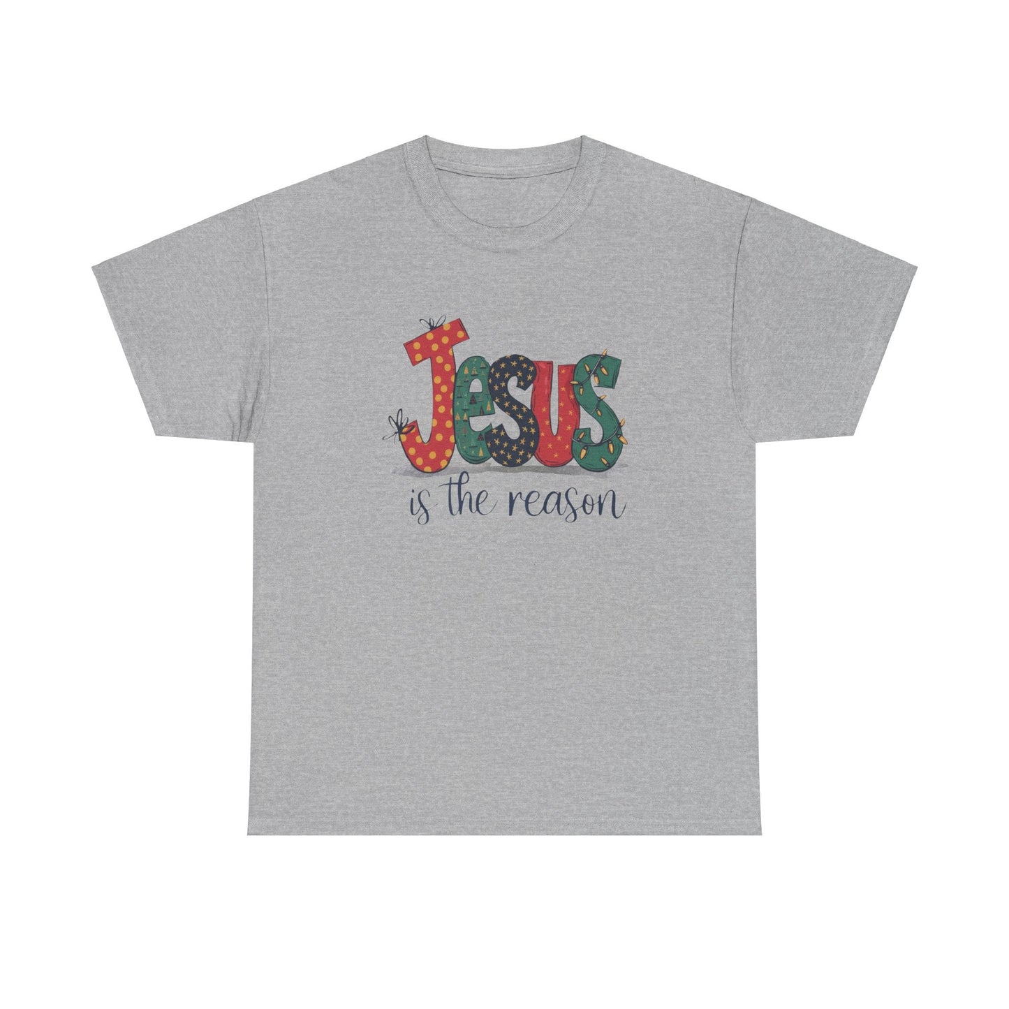 Jesus is the reason T-shirt - T-Shirt - Nazareth Treasures