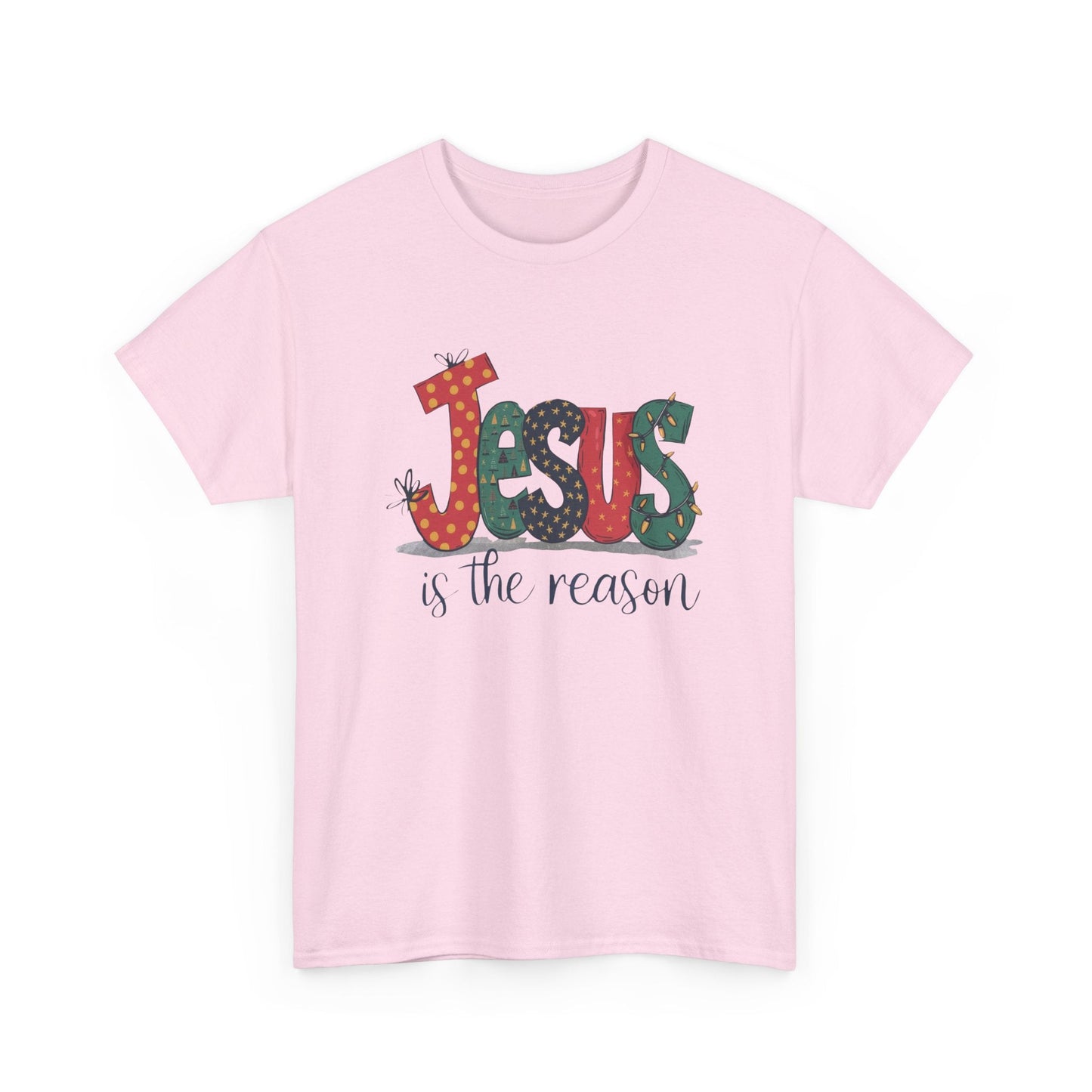 Jesus is the reason T-shirt - T-Shirt - Nazareth Treasures