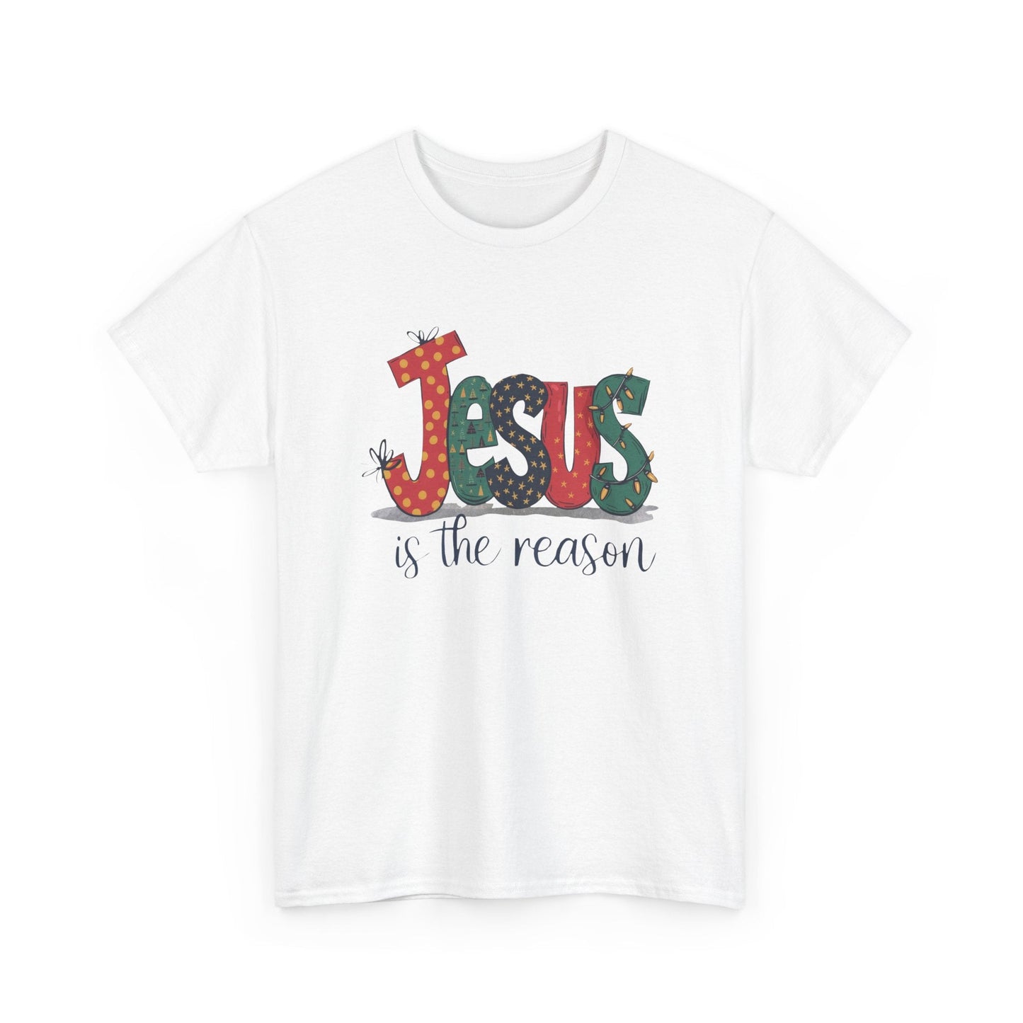 Jesus is the reason T-shirt - T-Shirt - Nazareth Treasures