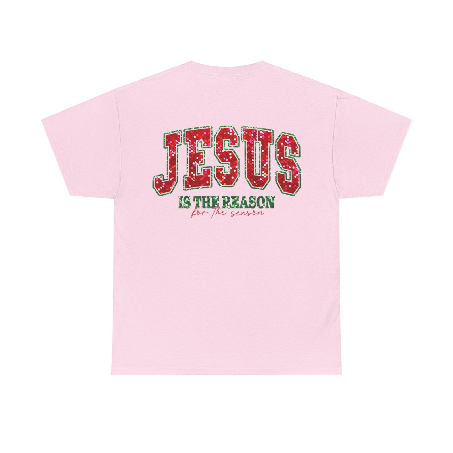 Jesus is the Reason Tee - T-Shirt - Nazareth Treasures