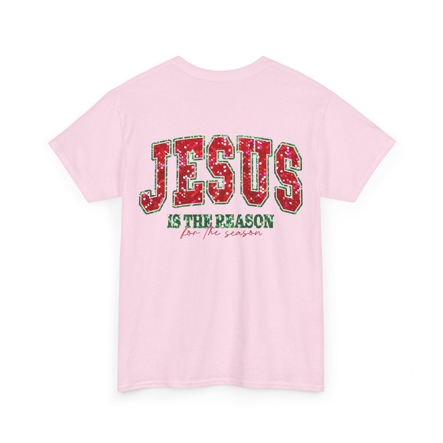 Jesus is the Reason Tee - T-Shirt - Nazareth Treasures