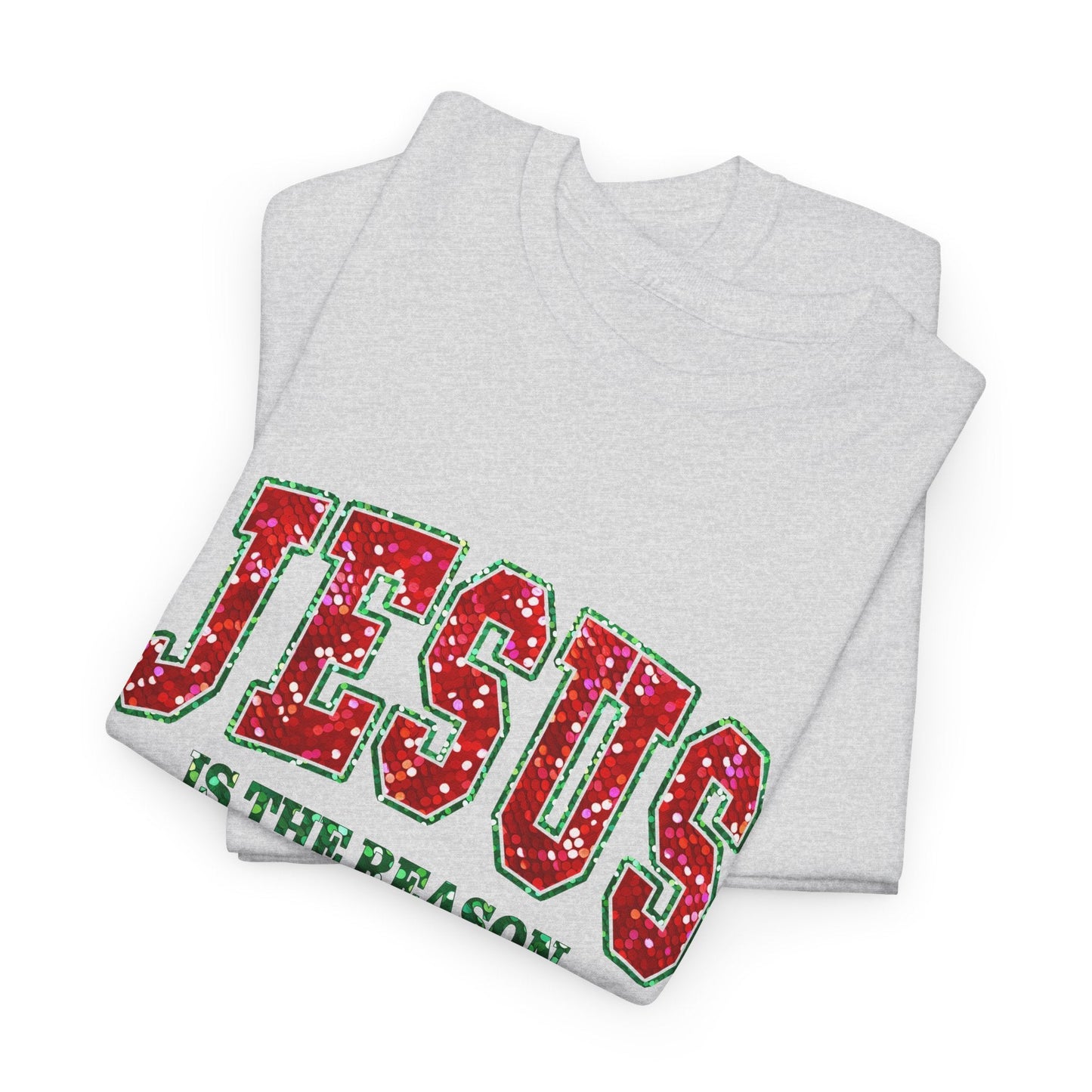 Jesus is the Reason Tee - T-Shirt - Nazareth Treasures
