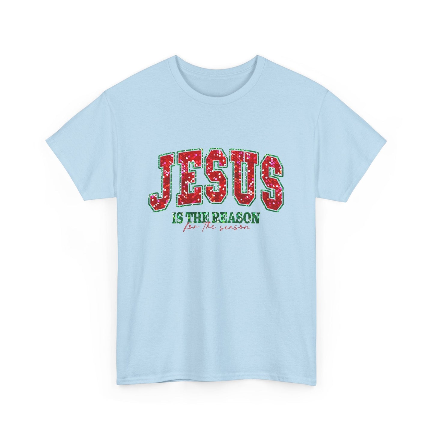 Jesus is the Reason Tee - T-Shirt - Nazareth Treasures