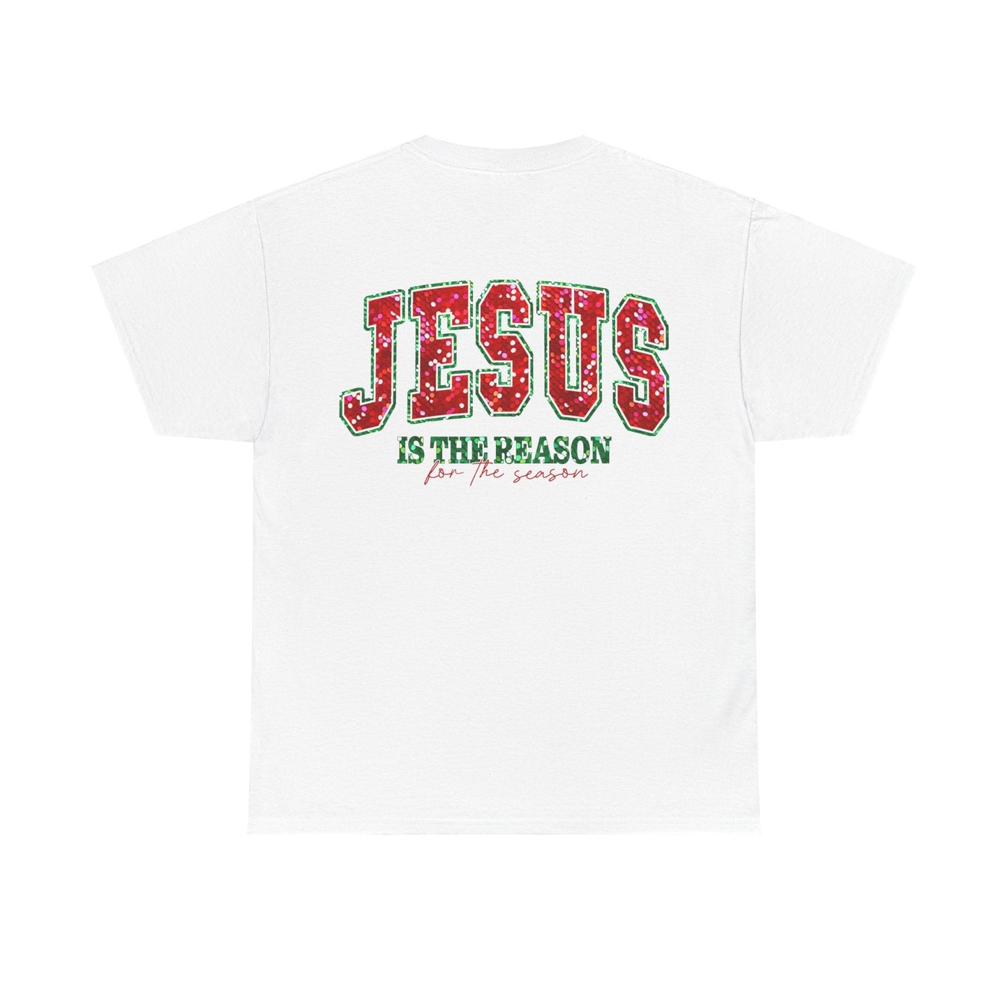 Jesus is the Reason Tee - T-Shirt - Nazareth Treasures