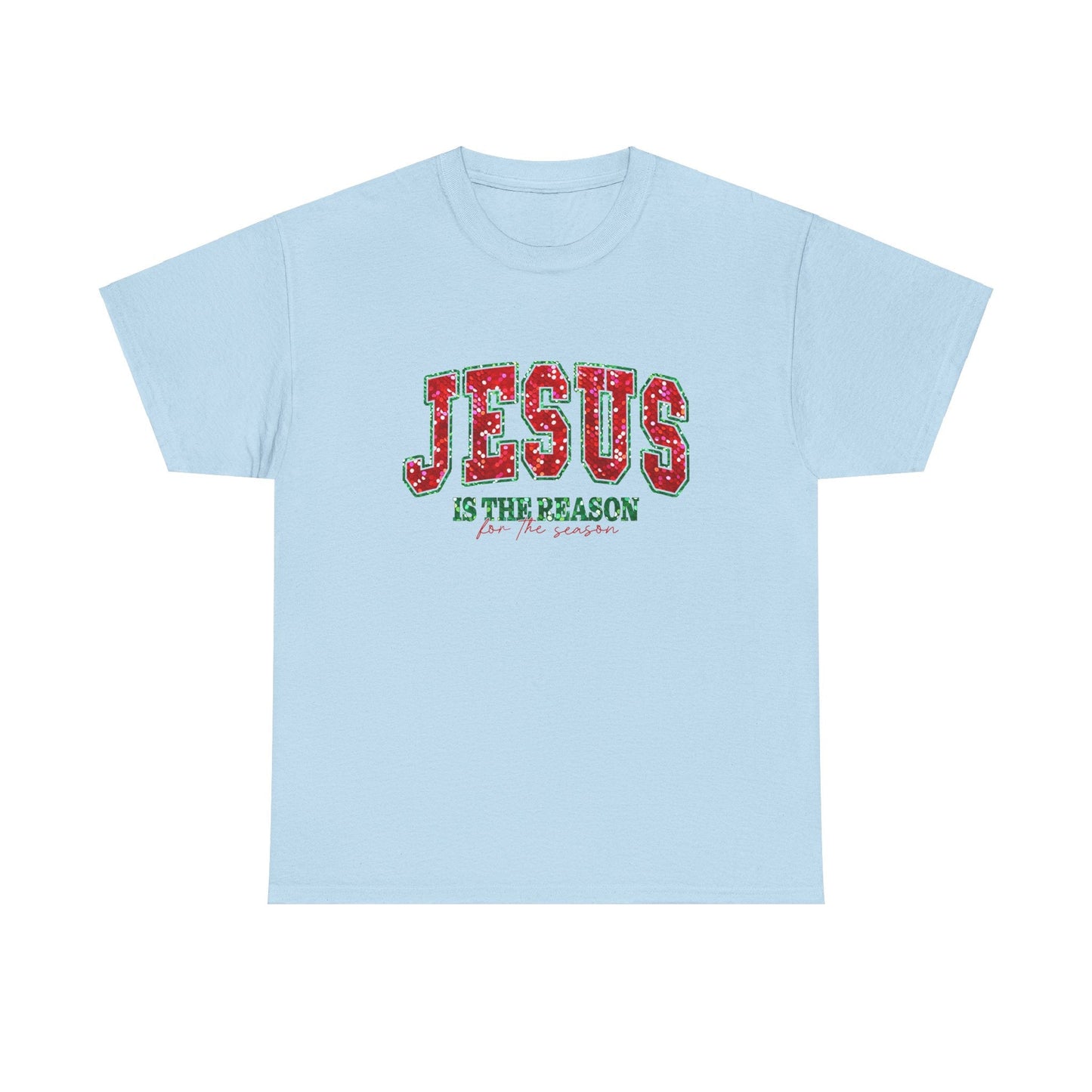 Jesus is the Reason Tee - T-Shirt - Nazareth Treasures