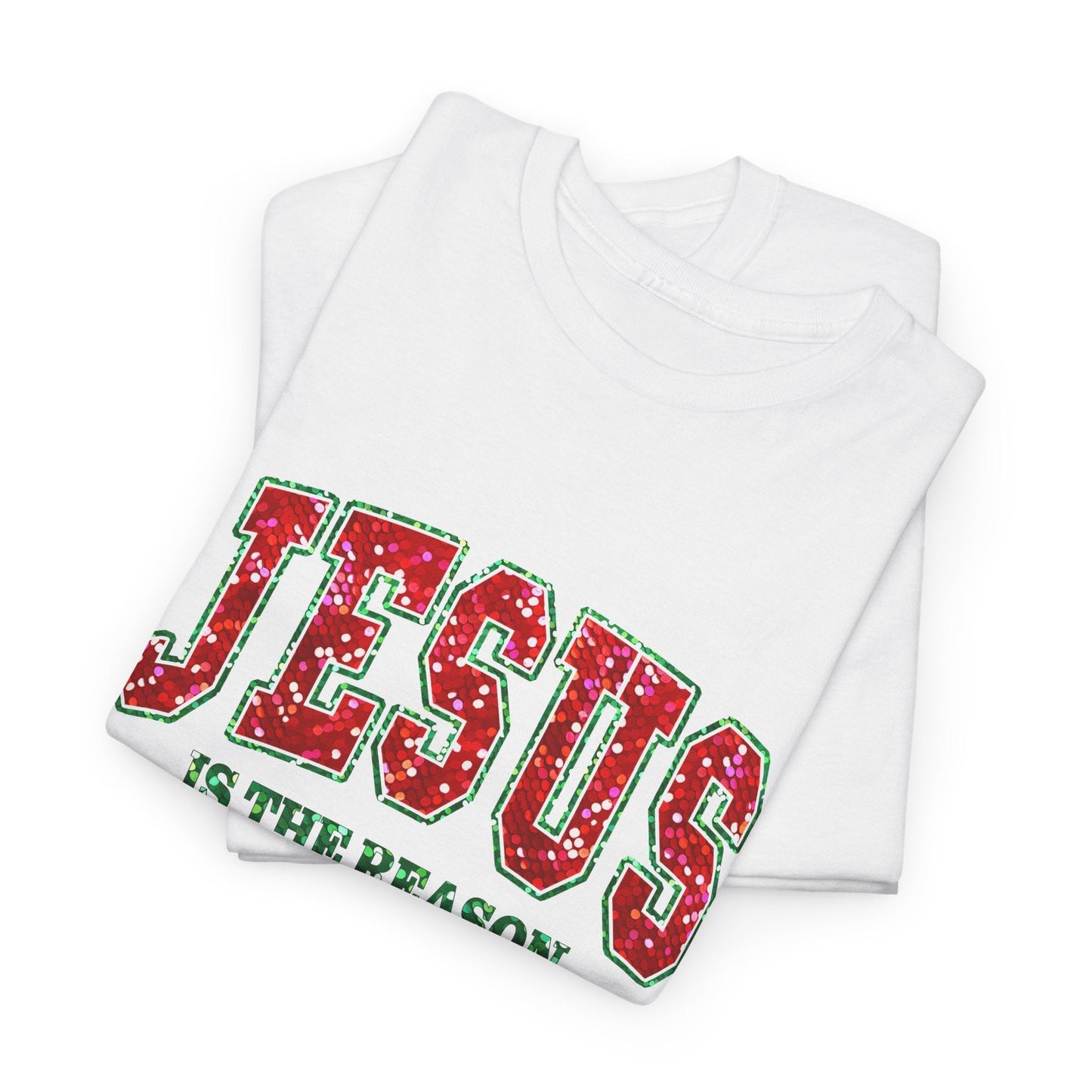 Jesus is the Reason Tee - T-Shirt - Nazareth Treasures