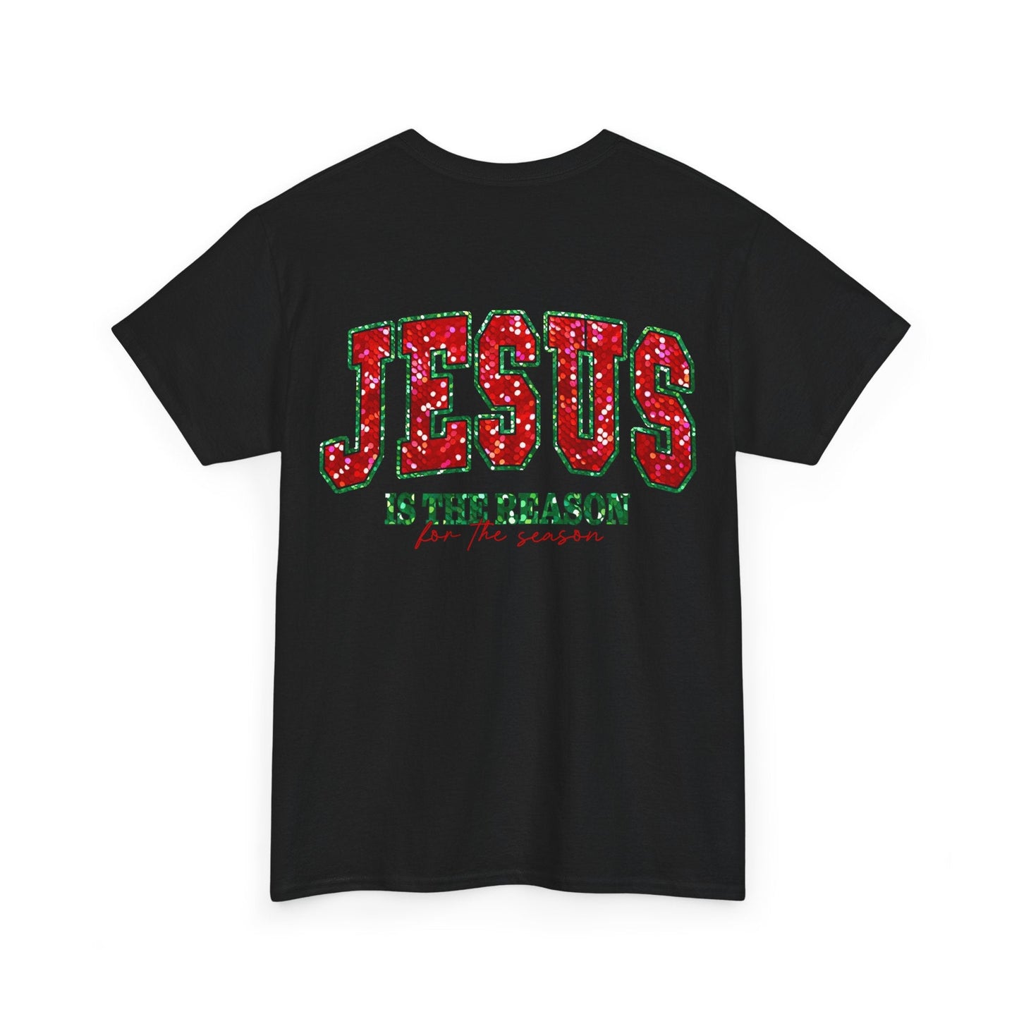 Jesus is the Reason Tee - T-Shirt - Nazareth Treasures