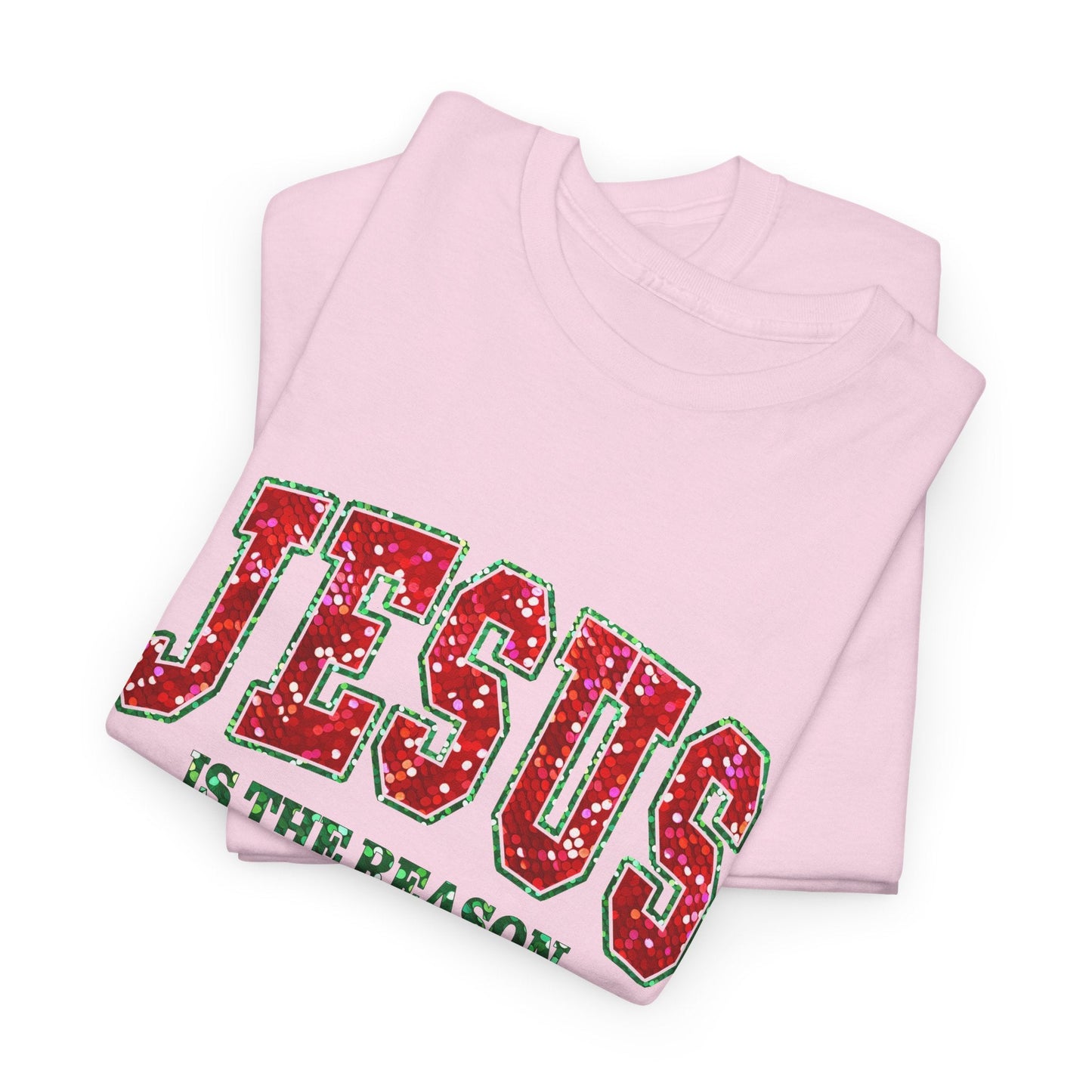 Jesus is the Reason Tee - T-Shirt - Nazareth Treasures