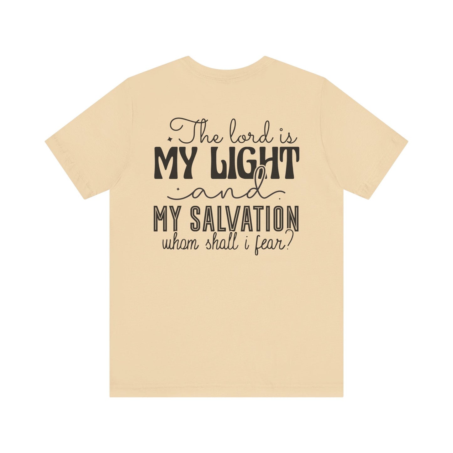 Living Fearlessly in His Divine Light - Psalm 27:1 - Unisex T-Shirt - T-Shirt - Nazareth Treasures