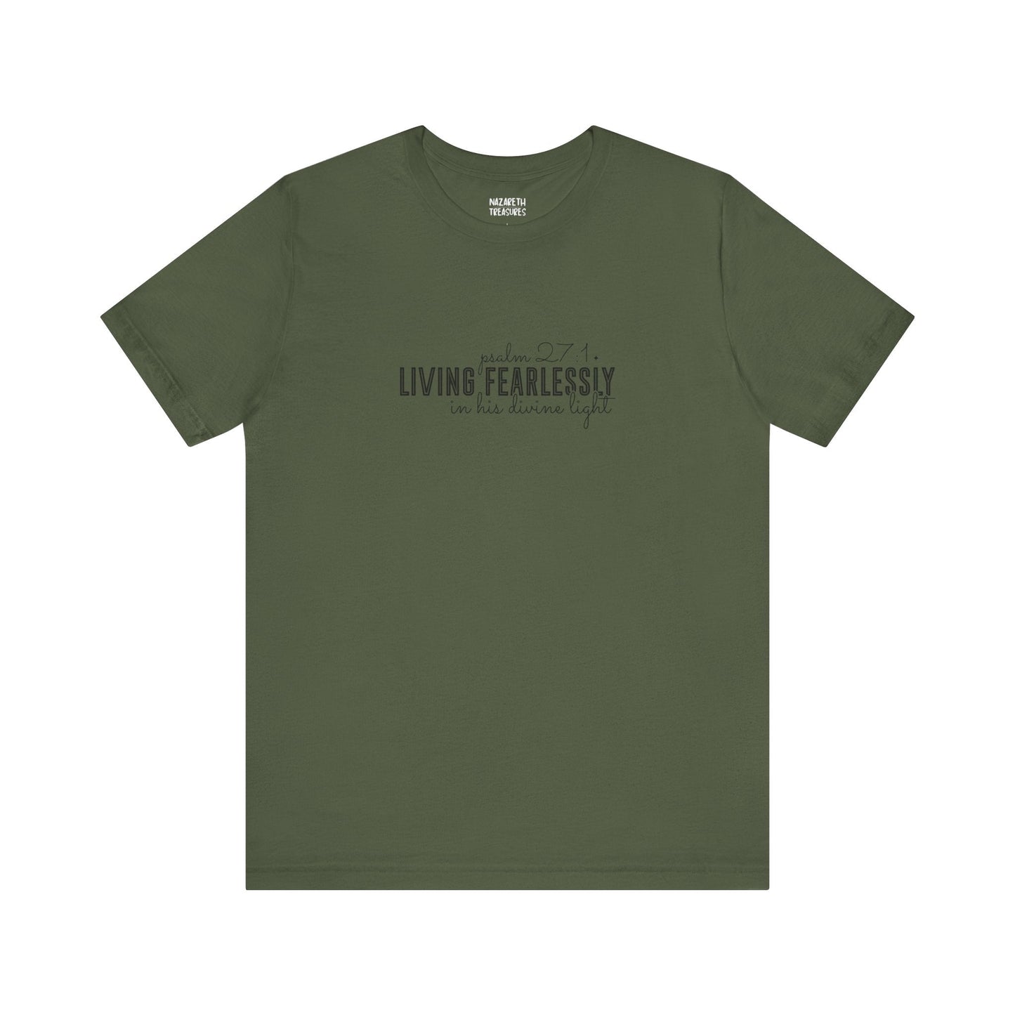 Living Fearlessly in His Divine Light - Psalm 27:1 - Unisex T-Shirt - T-Shirt - Nazareth Treasures