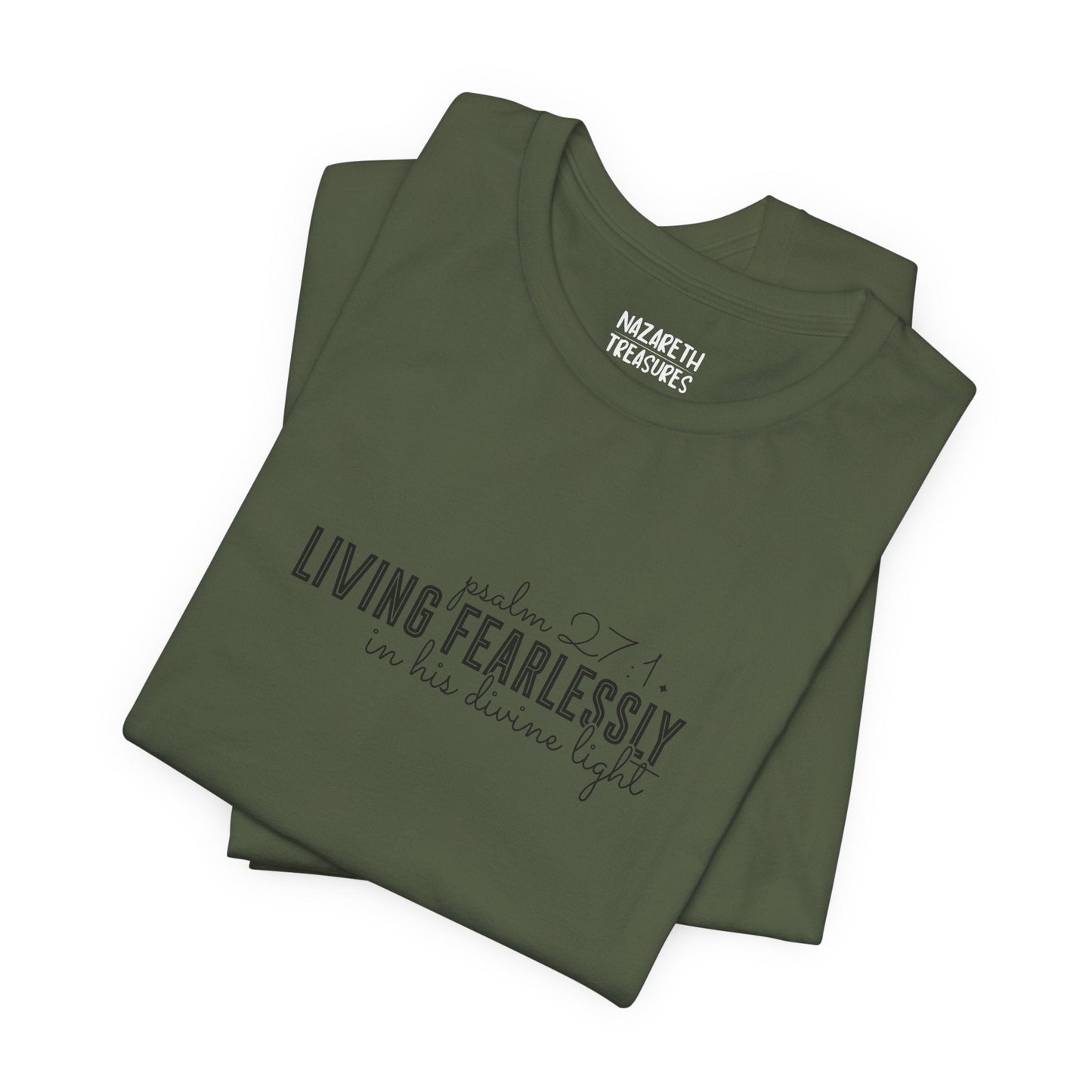 Living Fearlessly in His Divine Light - Psalm 27:1 - Unisex T-Shirt - T-Shirt - Nazareth Treasures