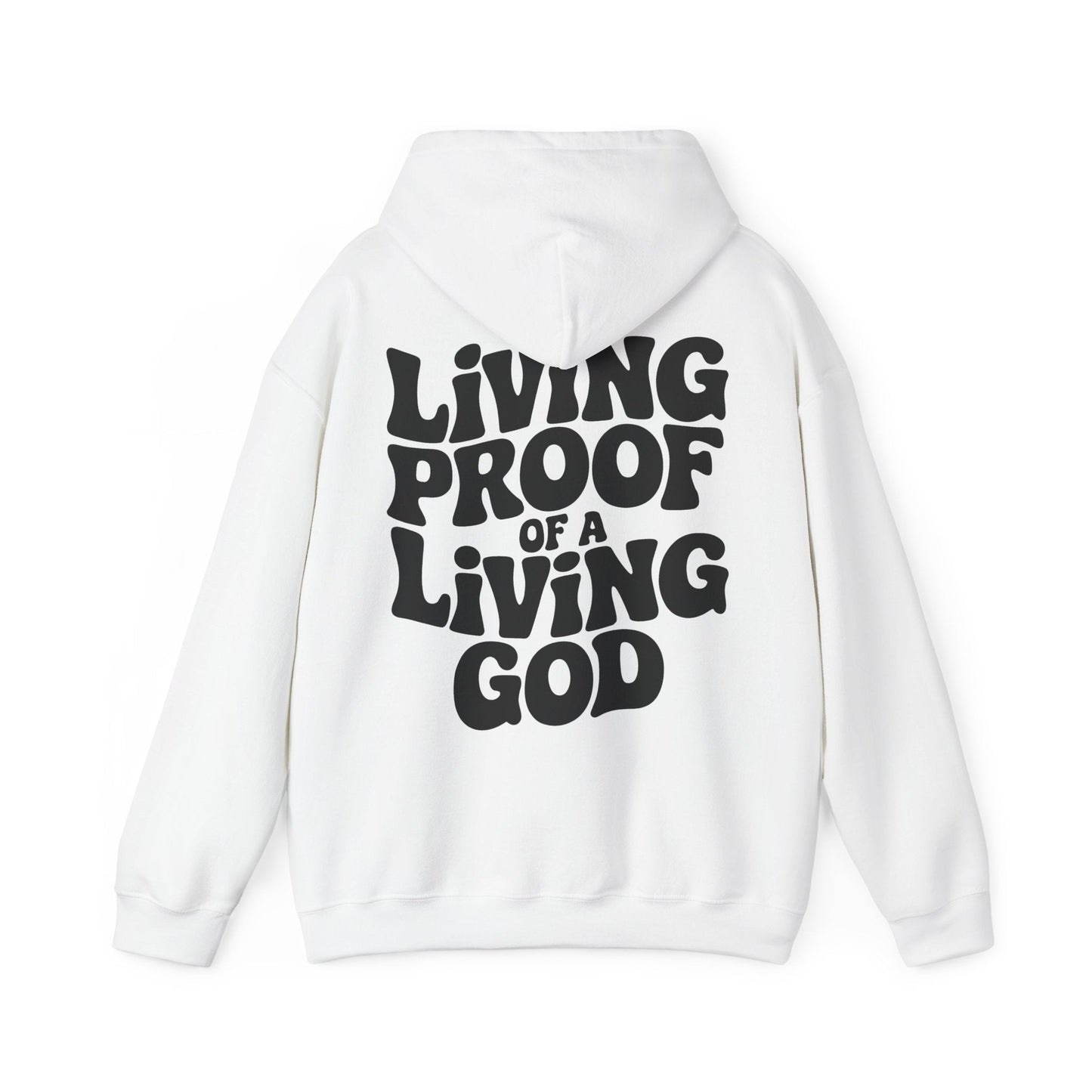 Living Proof Of a Loving God Hoodie - Hoodie - Nazareth Treasures