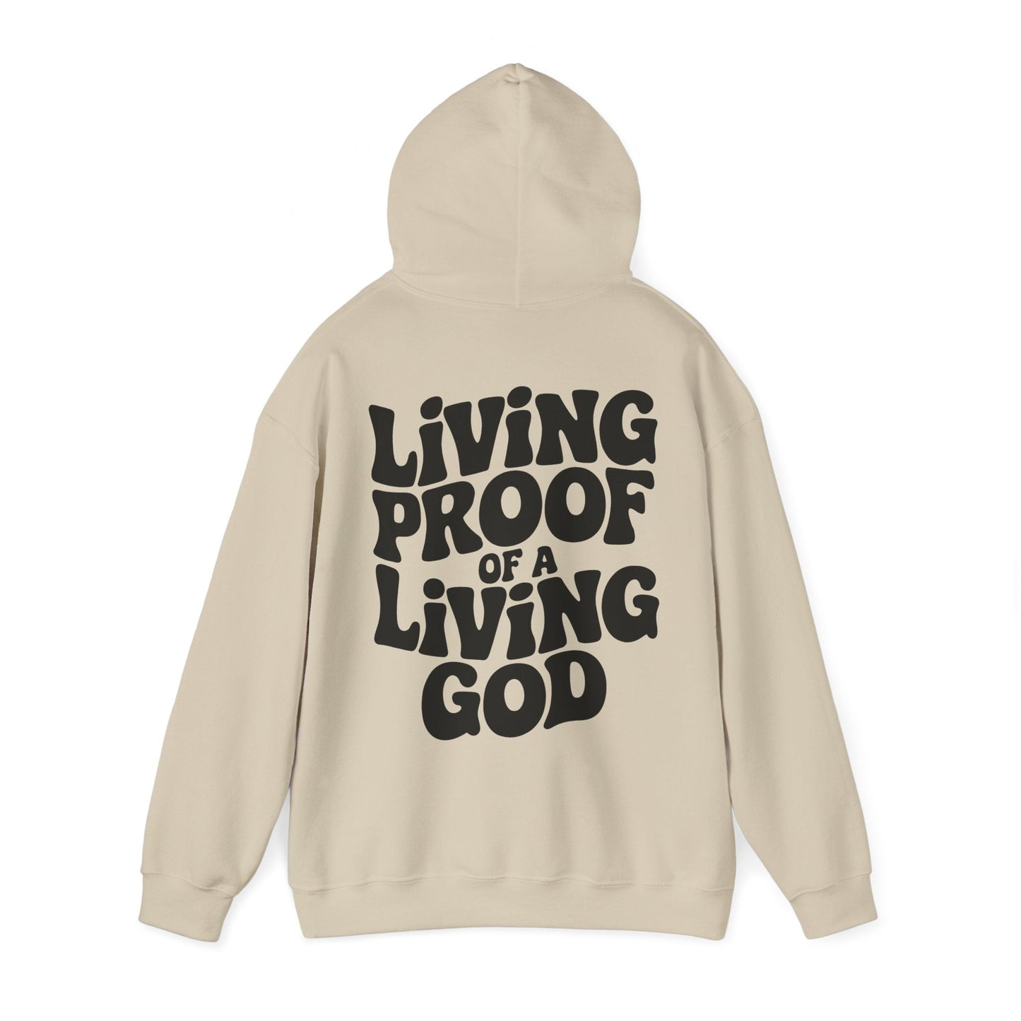 Living Proof Of a Loving God Hoodie - Hoodie - Nazareth Treasures