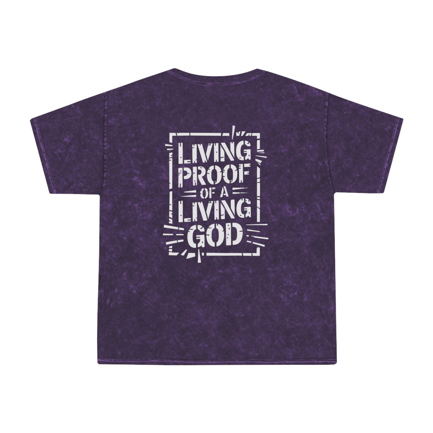 Living proof of a loving God - Mineral T-Shirt - T-Shirt - Nazareth Treasures