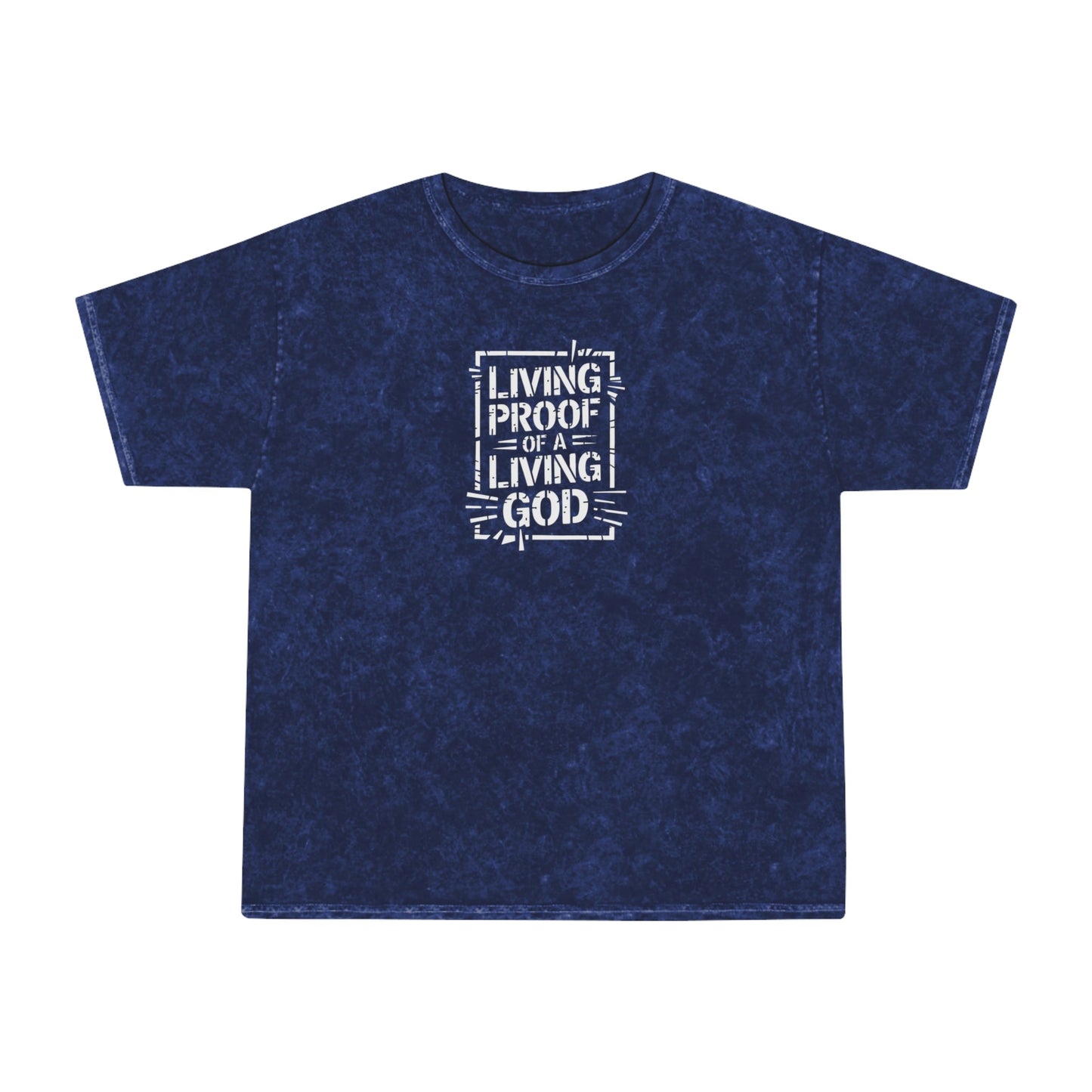 Living proof of a loving God - Mineral T-Shirt - T-Shirt - Nazareth Treasures