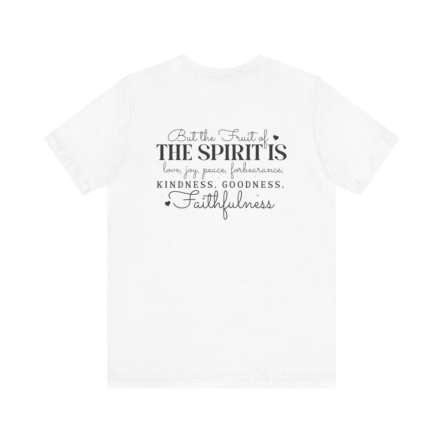Living the Spirit - Filled Life - Galatians 5:22 - Unisex T-Shirt - T-Shirt - Nazareth Treasures