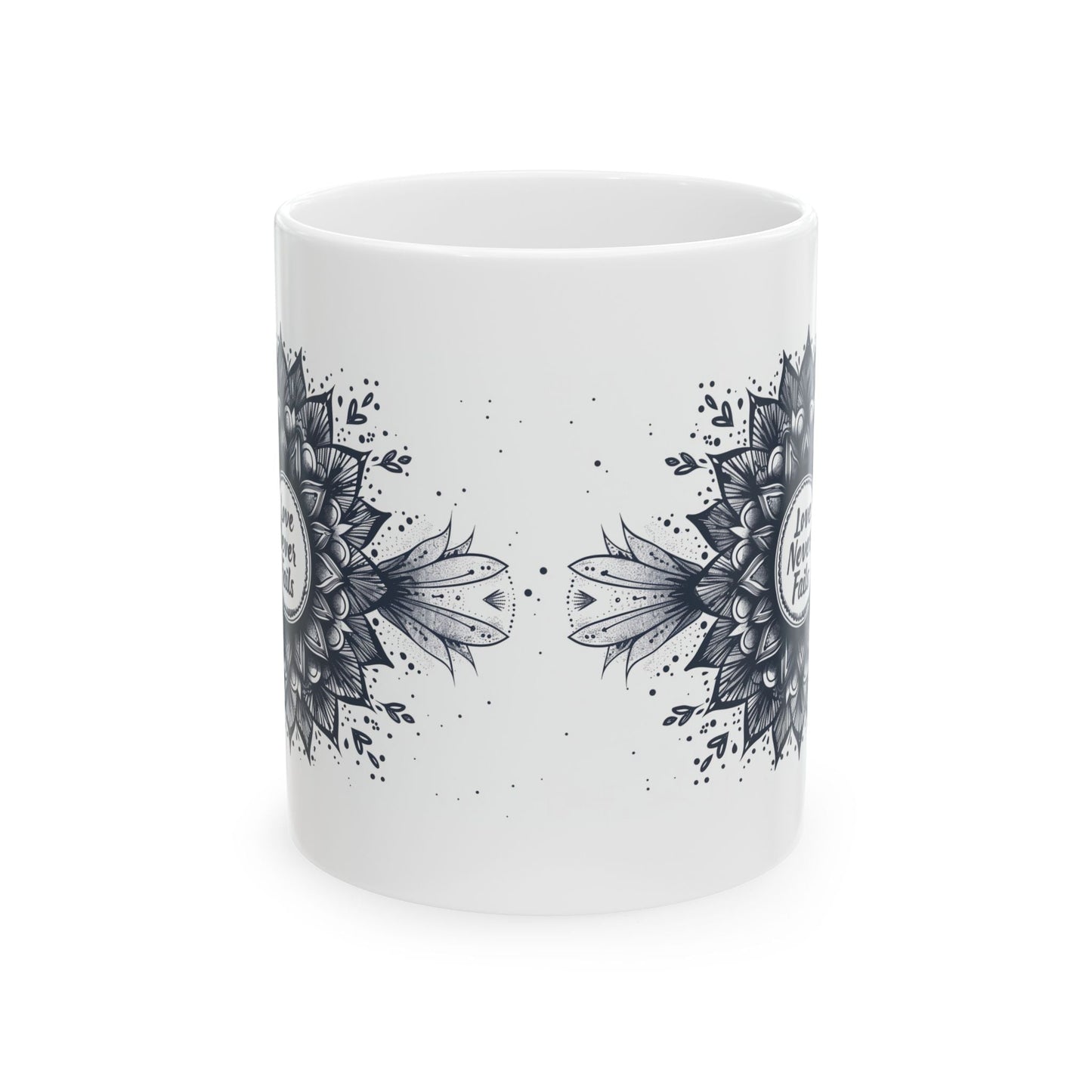 Love Never Fails , Mandala Leaves - Ceramic Mug, 11oz - Mug - Nazareth Treasures