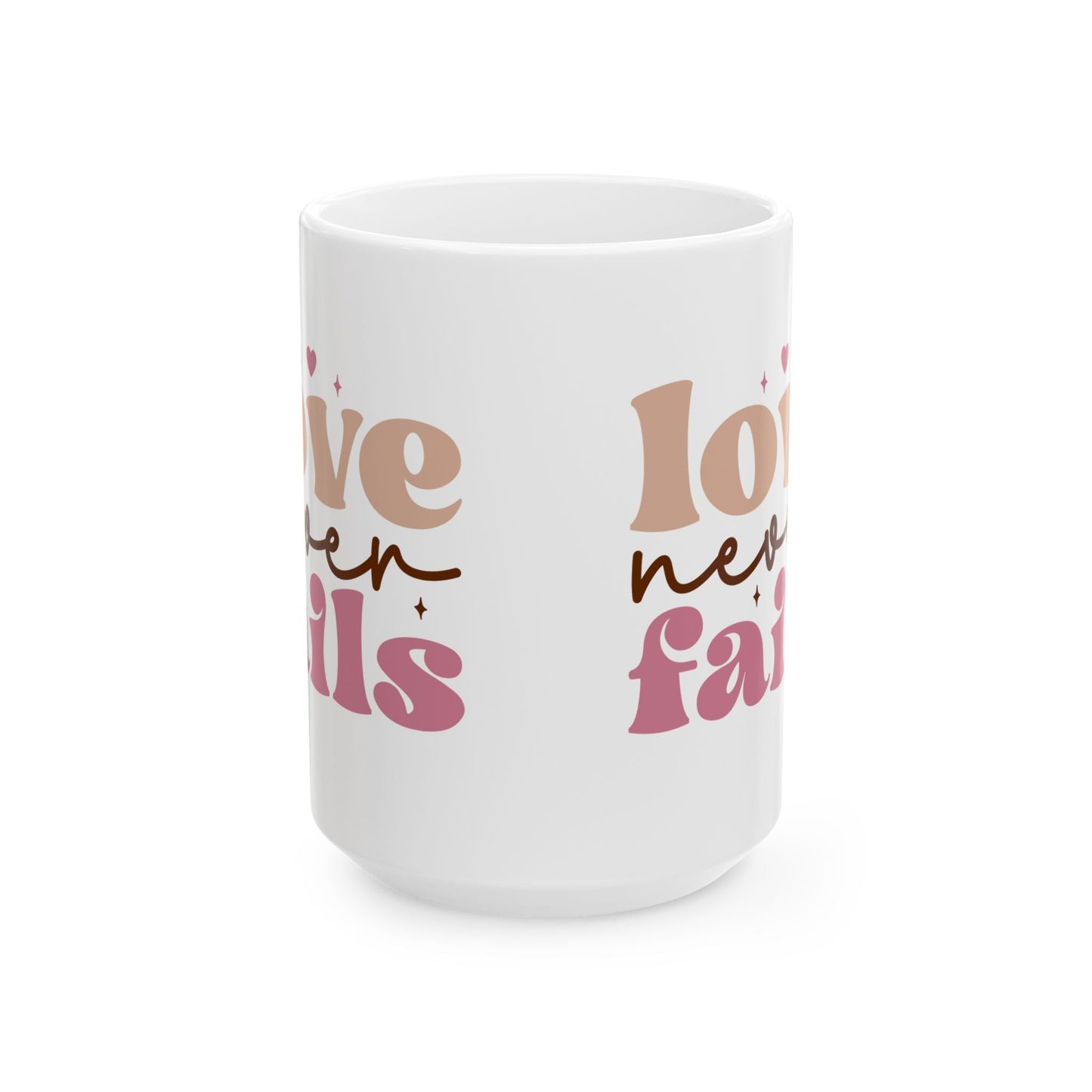 Love Never Fails Mug - Mug - Nazareth Treasures