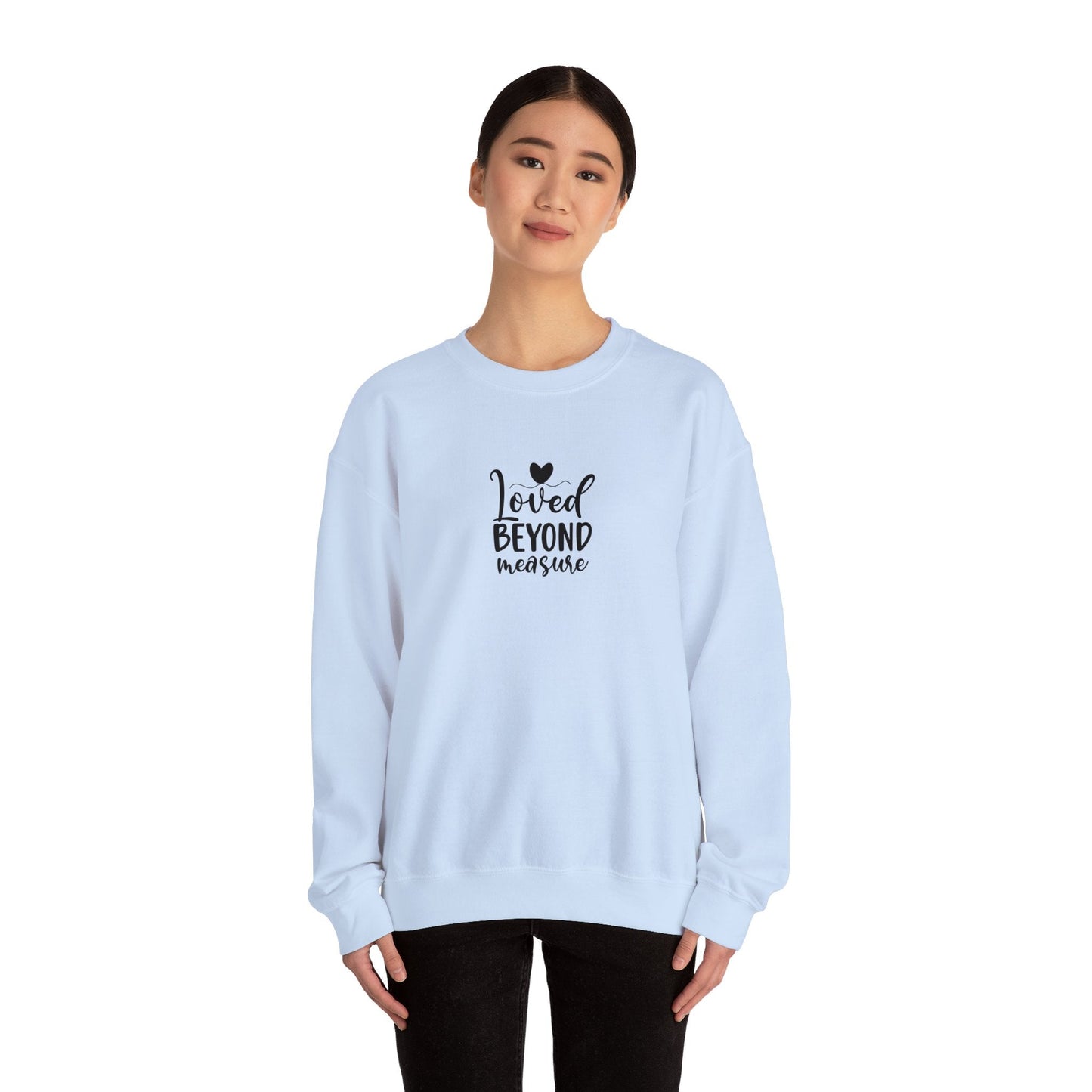 Loved Beyond Measure Crewneck Sweatshirt - Sweatshirt - Nazareth Treasures
