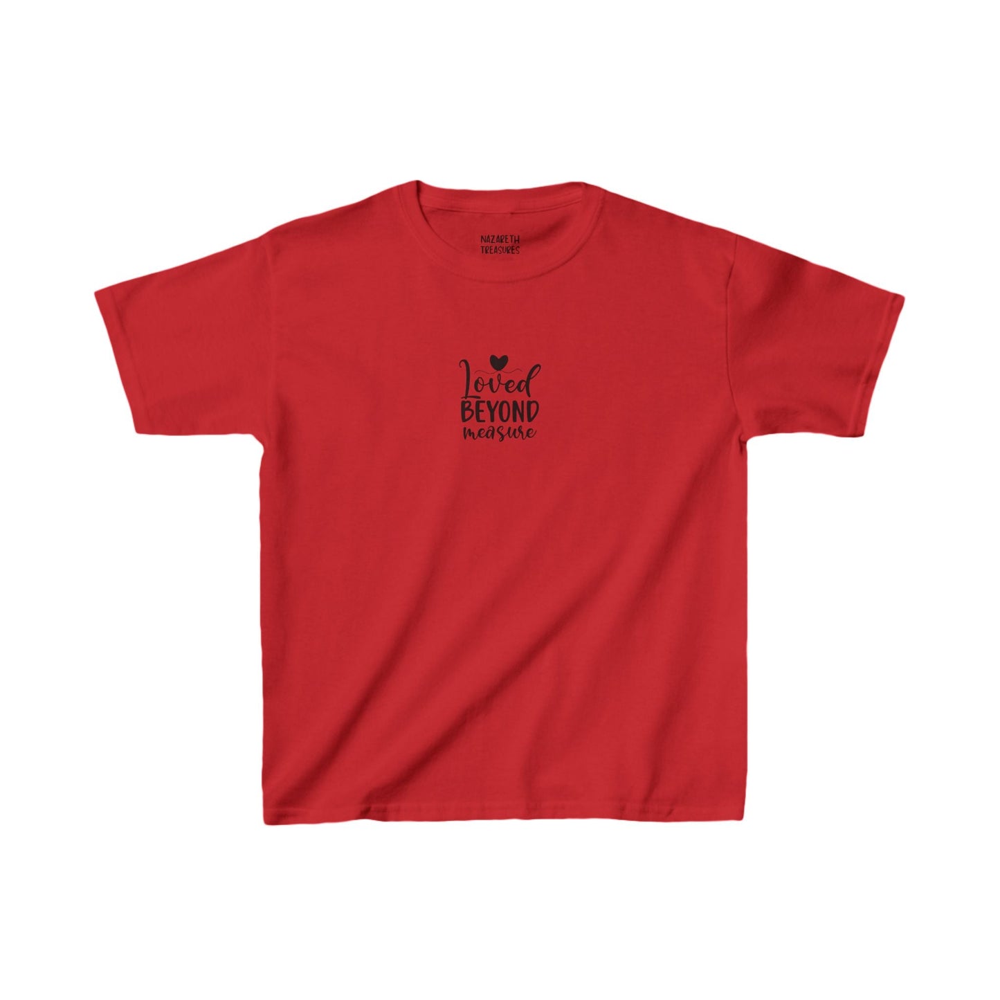 Loved Beyond Measure - Kids T-Shirt - Kids clothes - Nazareth Treasures
