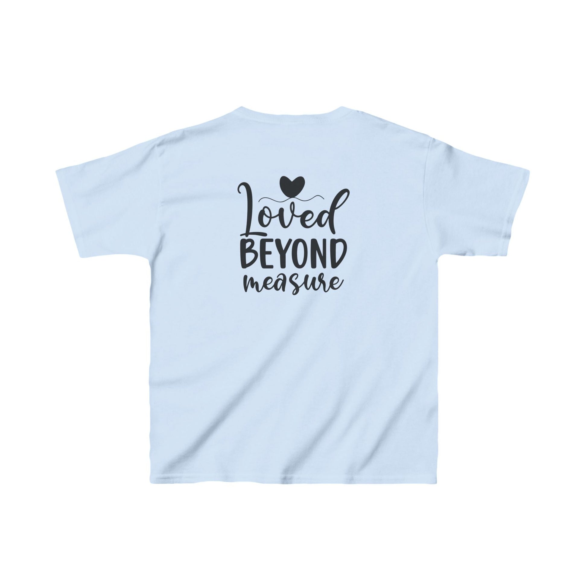 Loved Beyond Measure - Kids T-Shirt - Kids clothes - Nazareth Treasures
