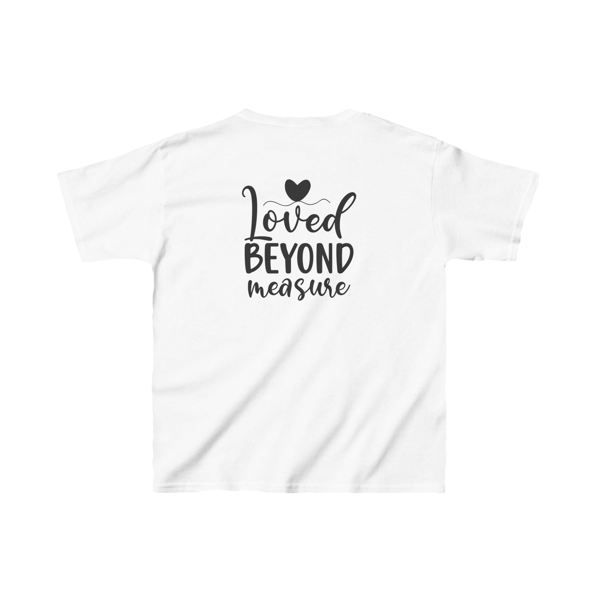 Loved Beyond Measure - Kids T-Shirt - Kids clothes - Nazareth Treasures