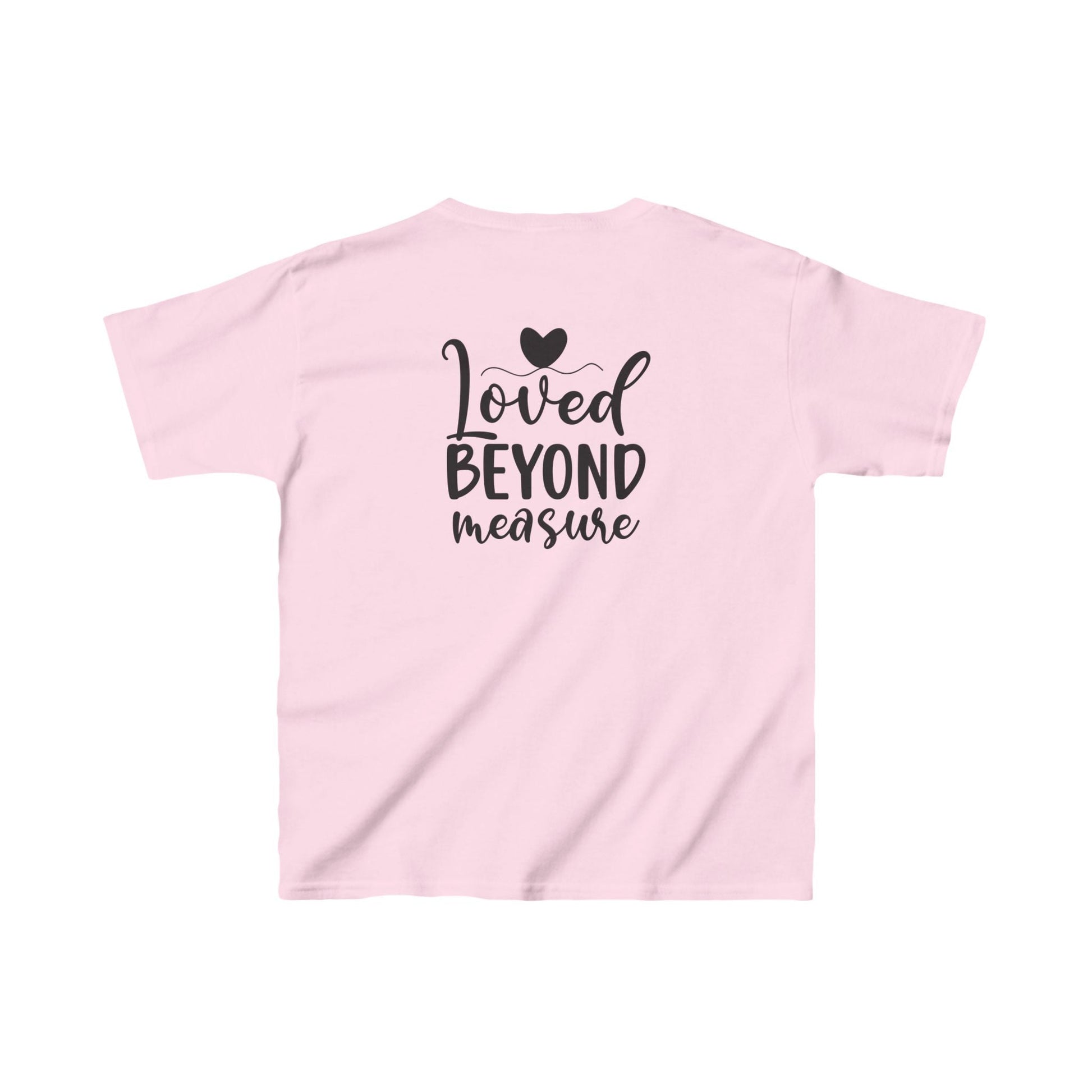 Loved Beyond Measure - Kids T-Shirt - Kids clothes - Nazareth Treasures
