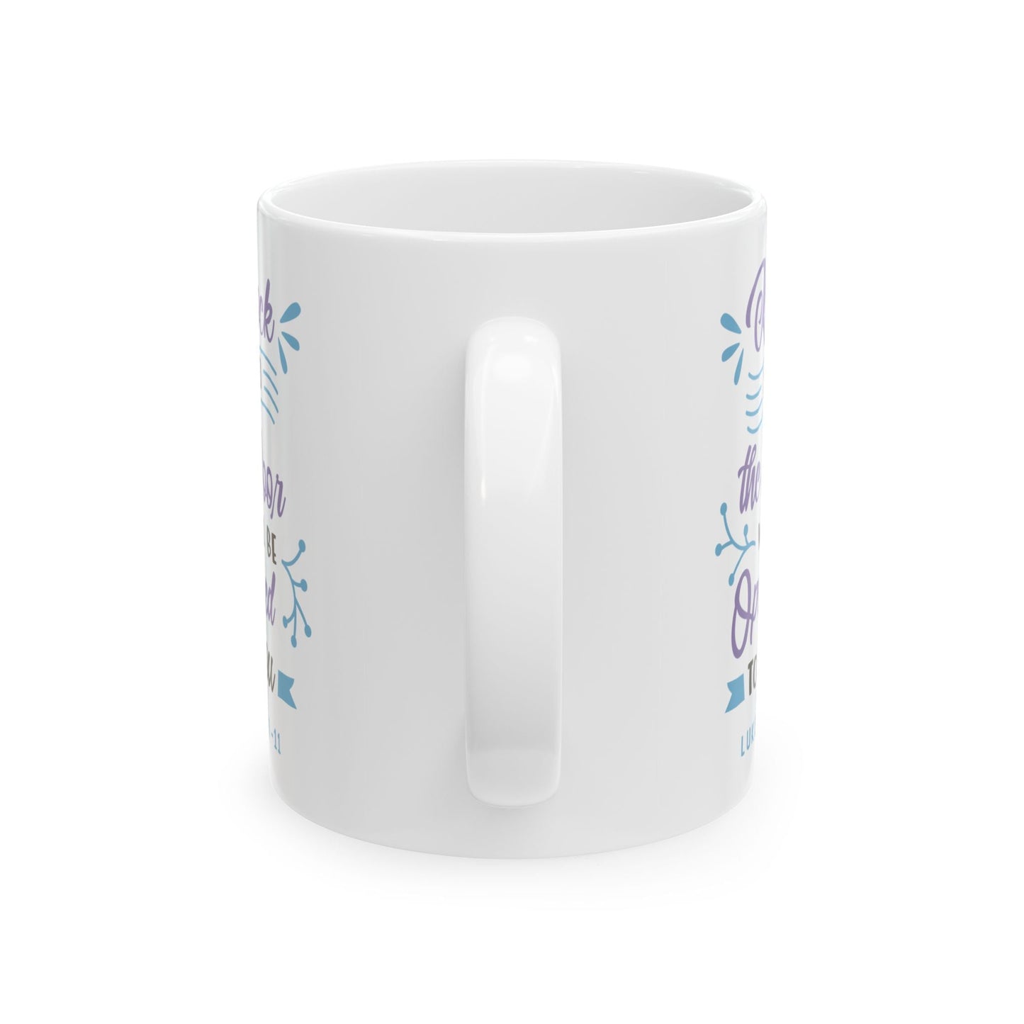 Luke 11 - 9 - 11 - Ceramic Mug - Mug - Nazareth Treasures