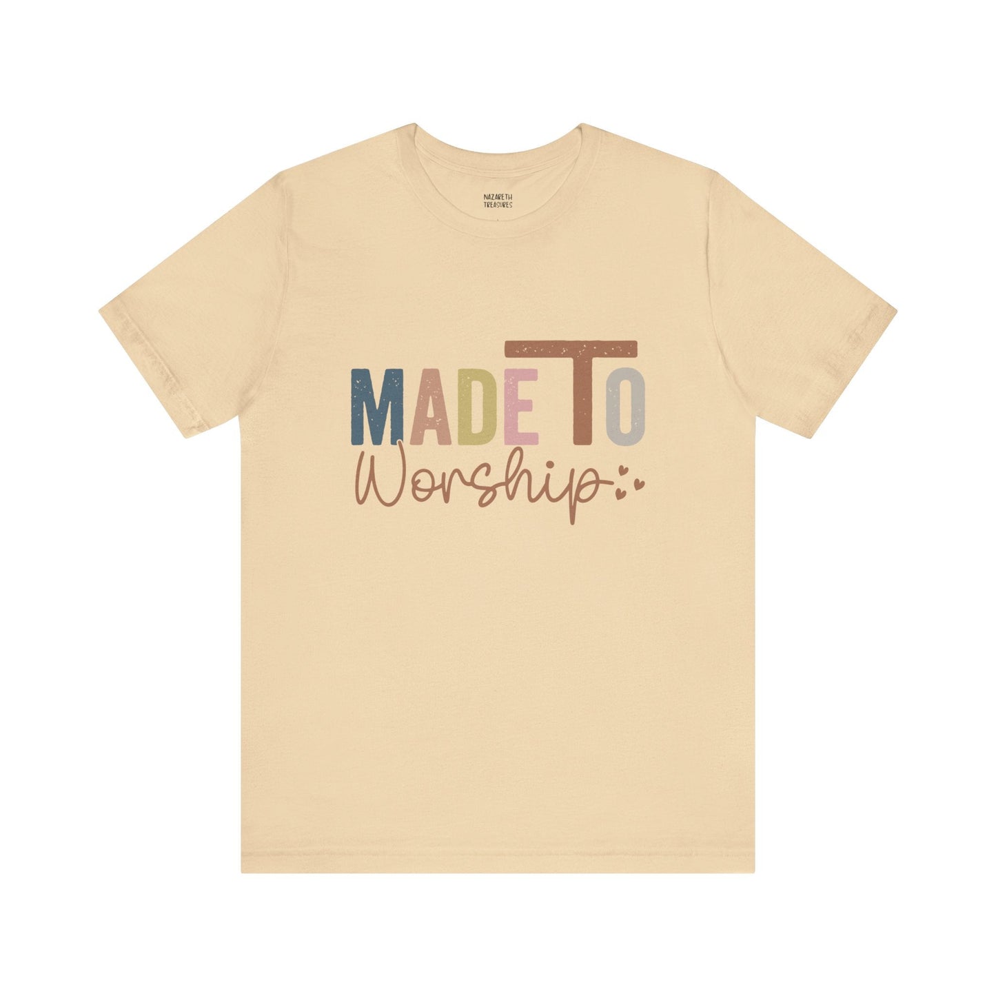 Made To Worship - Unisex T-Shirt - T-Shirt - Nazareth Treasures