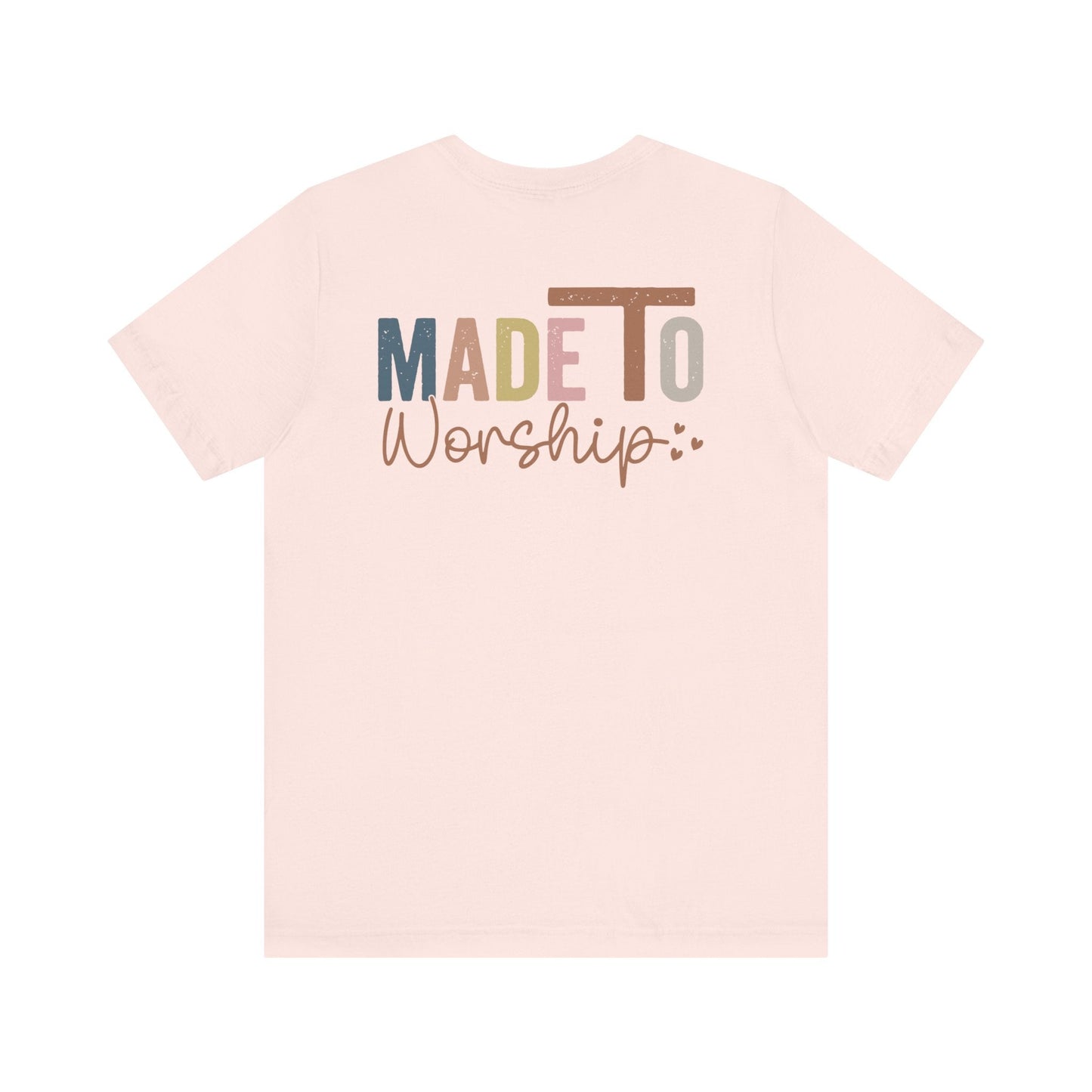 Made To Worship - Unisex T-Shirt - T-Shirt - Nazareth Treasures