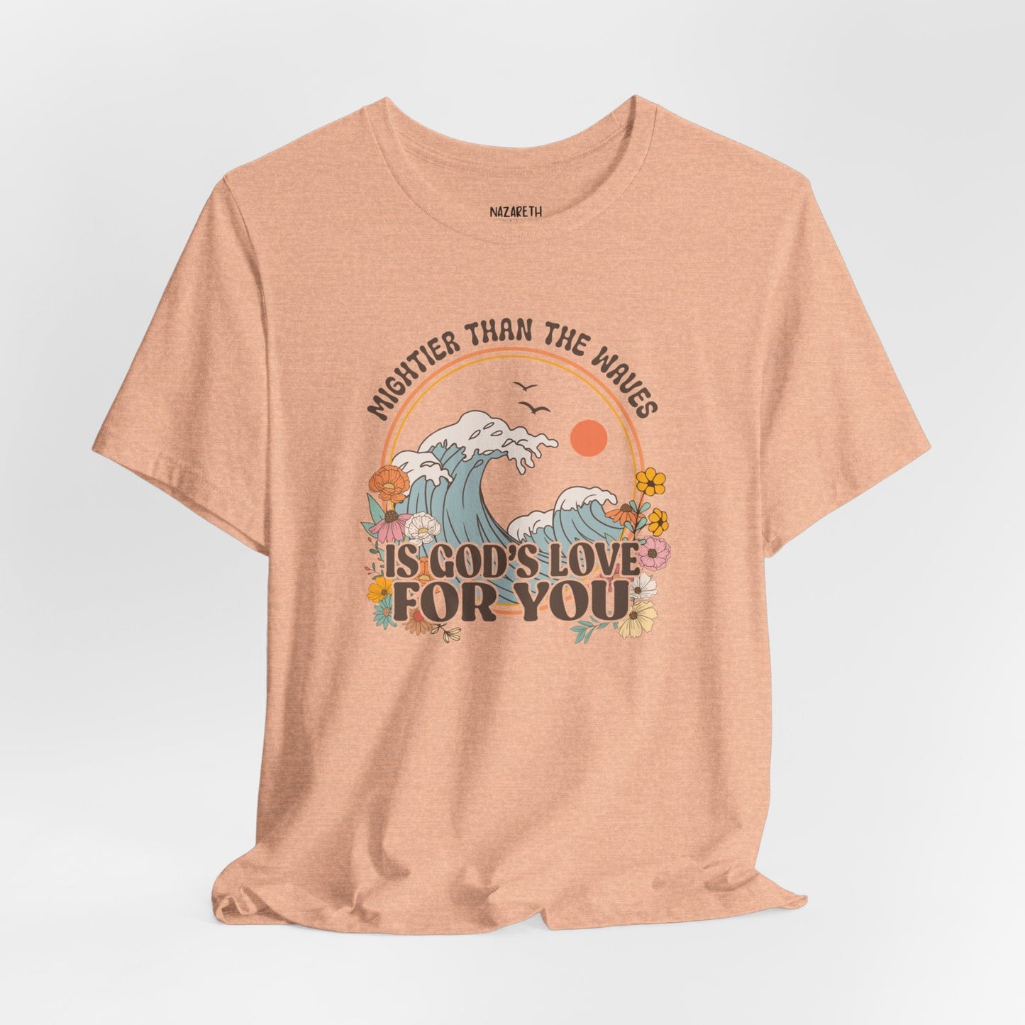 Mightier than the waves T-shirt - T-Shirt - Nazareth Treasures