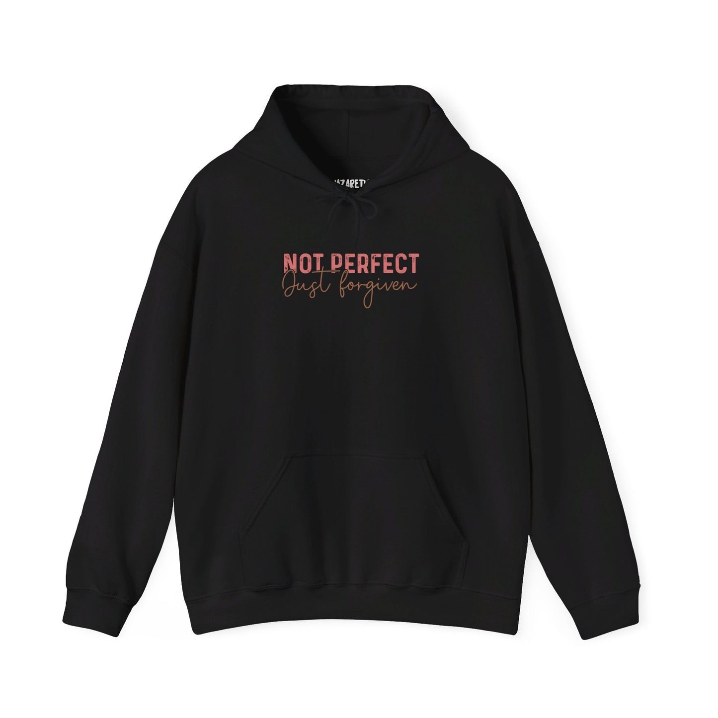 Not Perfect, Just Forgiven Hoodie - Hoodie - Nazareth Treasures