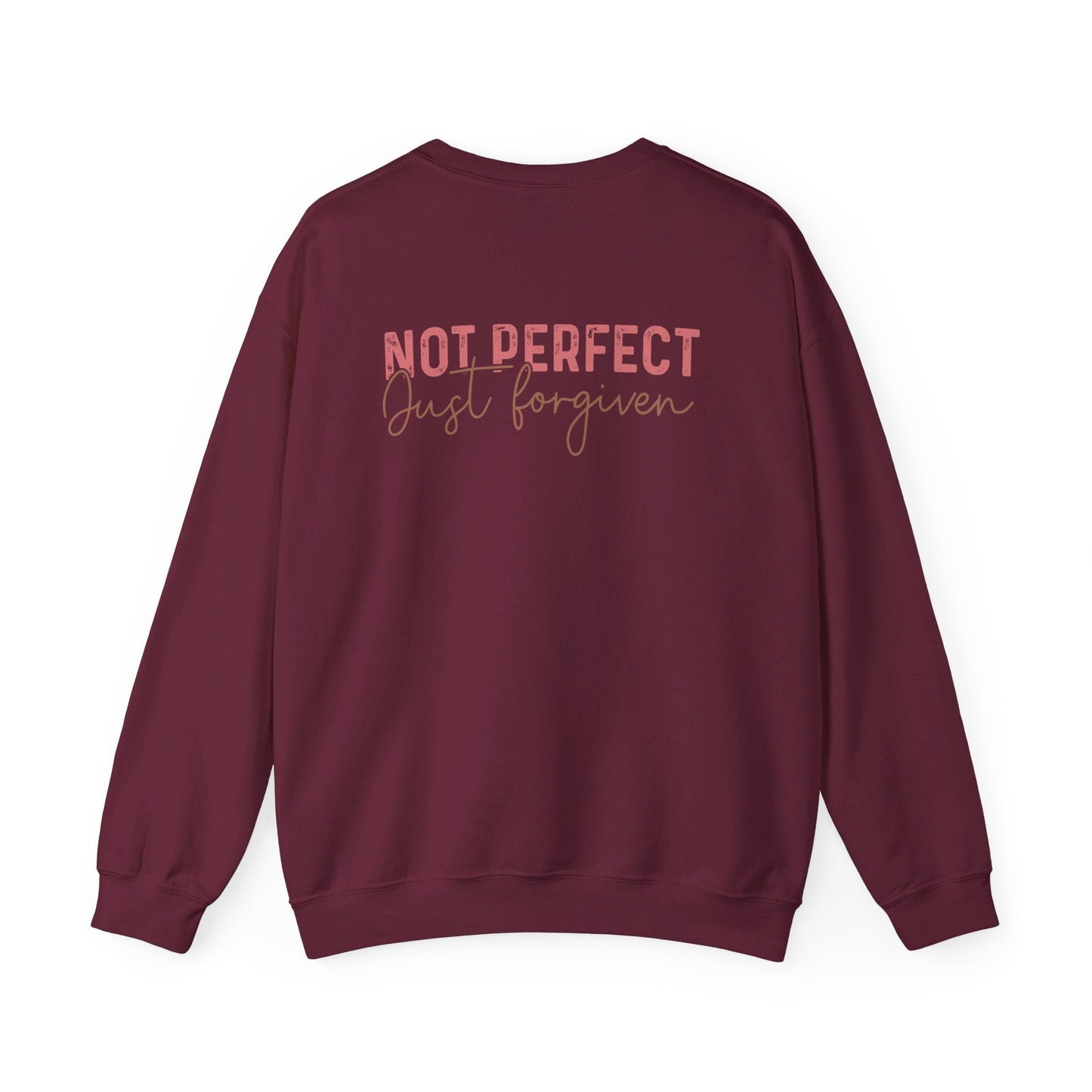 Not Perfect, Just Forgiven Sweatshirt - Sweatshirt - Nazareth Treasures