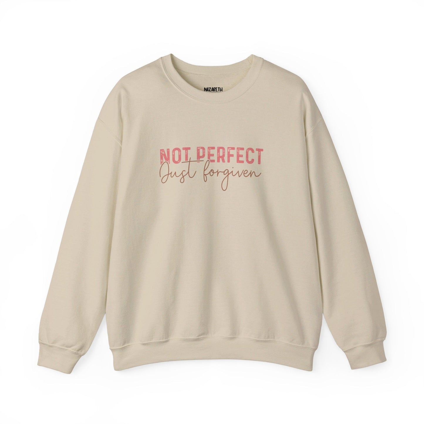 Not Perfect, Just Forgiven Sweatshirt - Sweatshirt - Nazareth Treasures