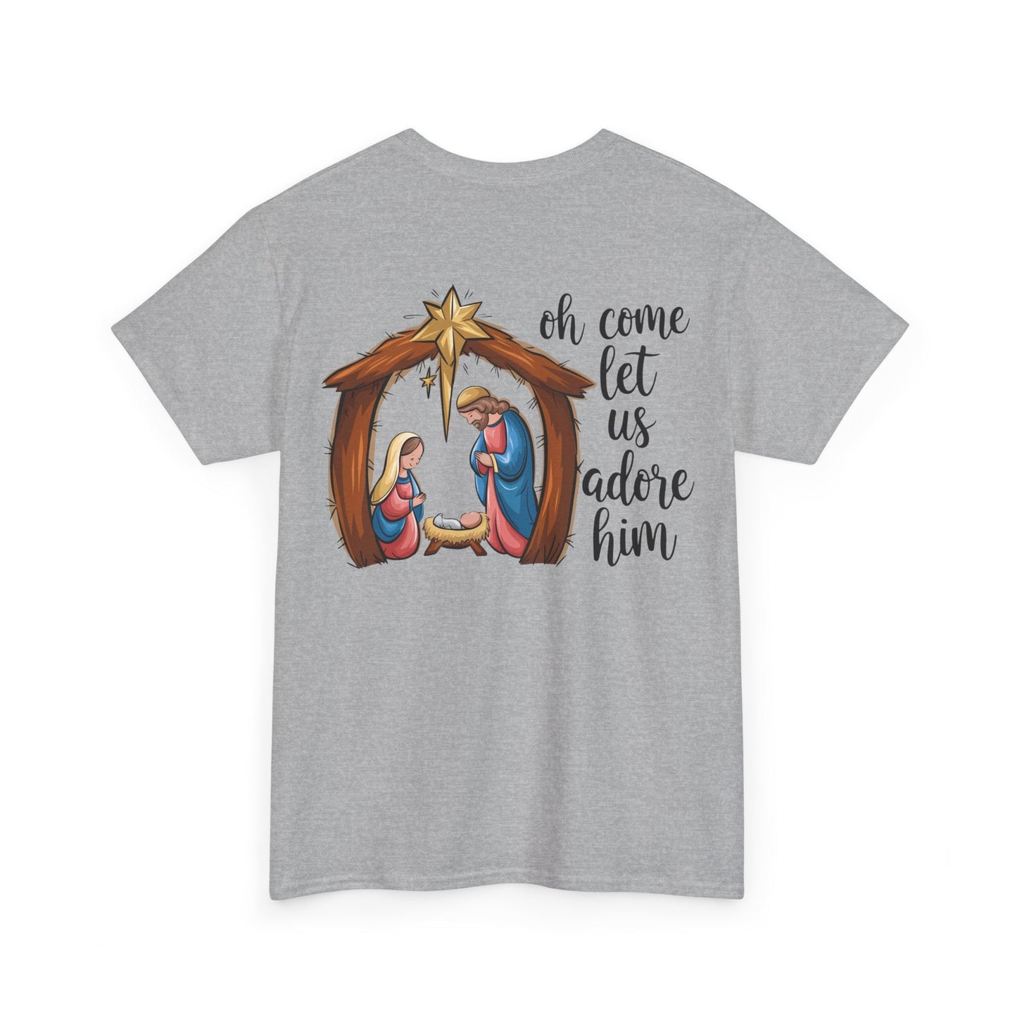 Oh Come Let Us Adore Him T-shirt - T-Shirt - Nazareth Treasures