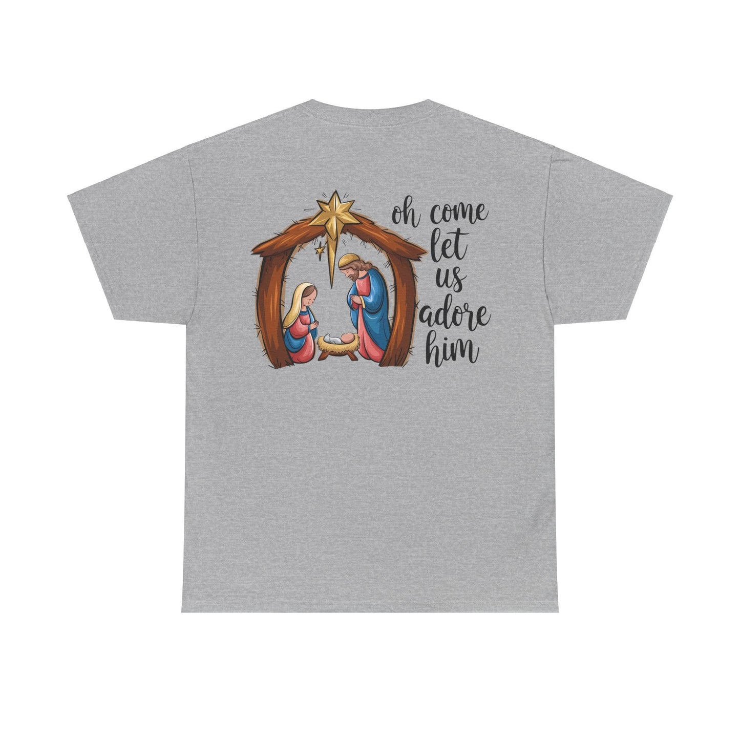 Oh Come Let Us Adore Him T-shirt - T-Shirt - Nazareth Treasures
