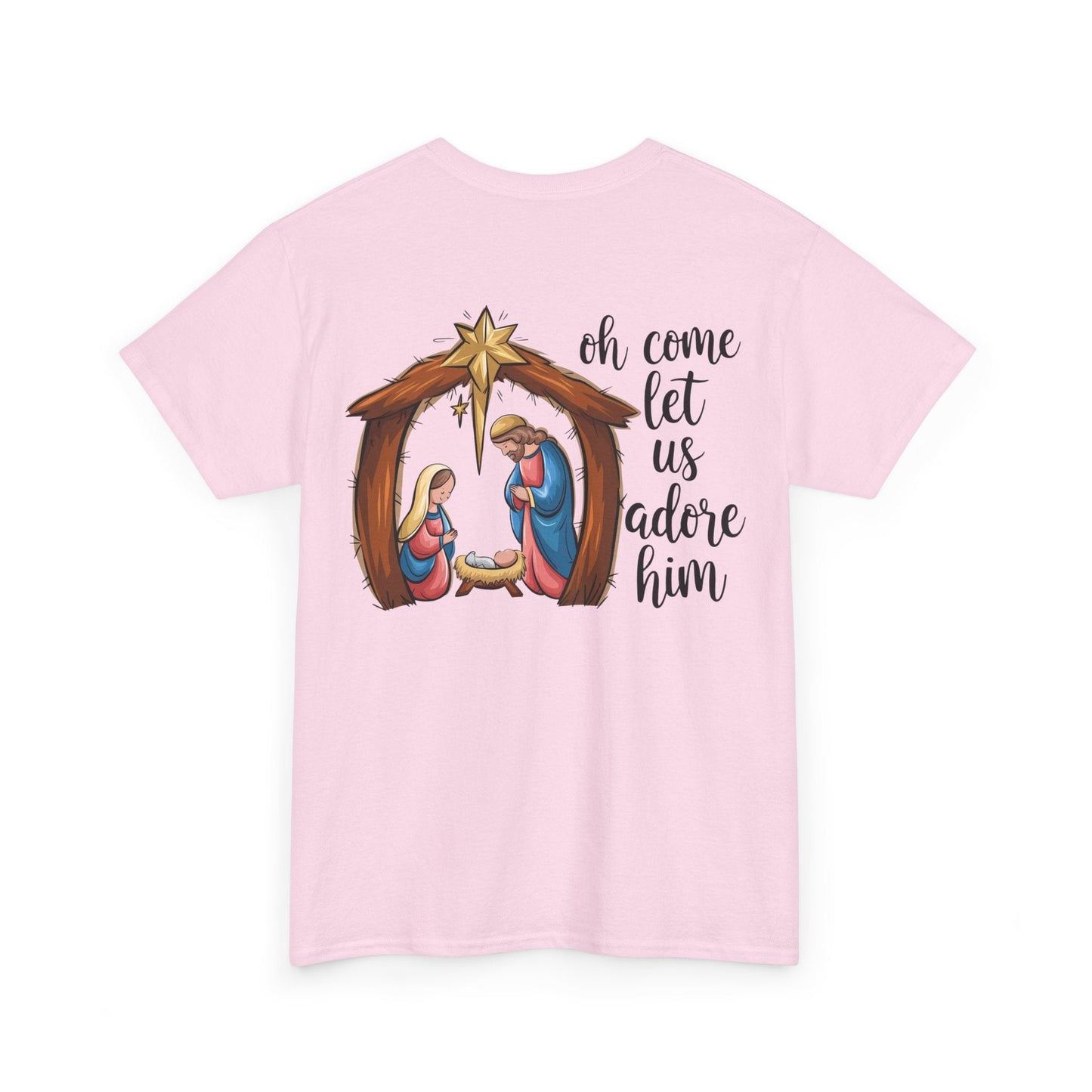 Oh Come Let Us Adore Him T-shirt - T-Shirt - Nazareth Treasures