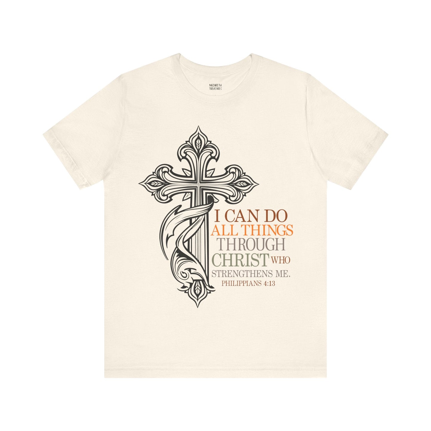 Philippians 4:13 - Unisex T-Shirt - T-Shirt - Nazareth Treasures