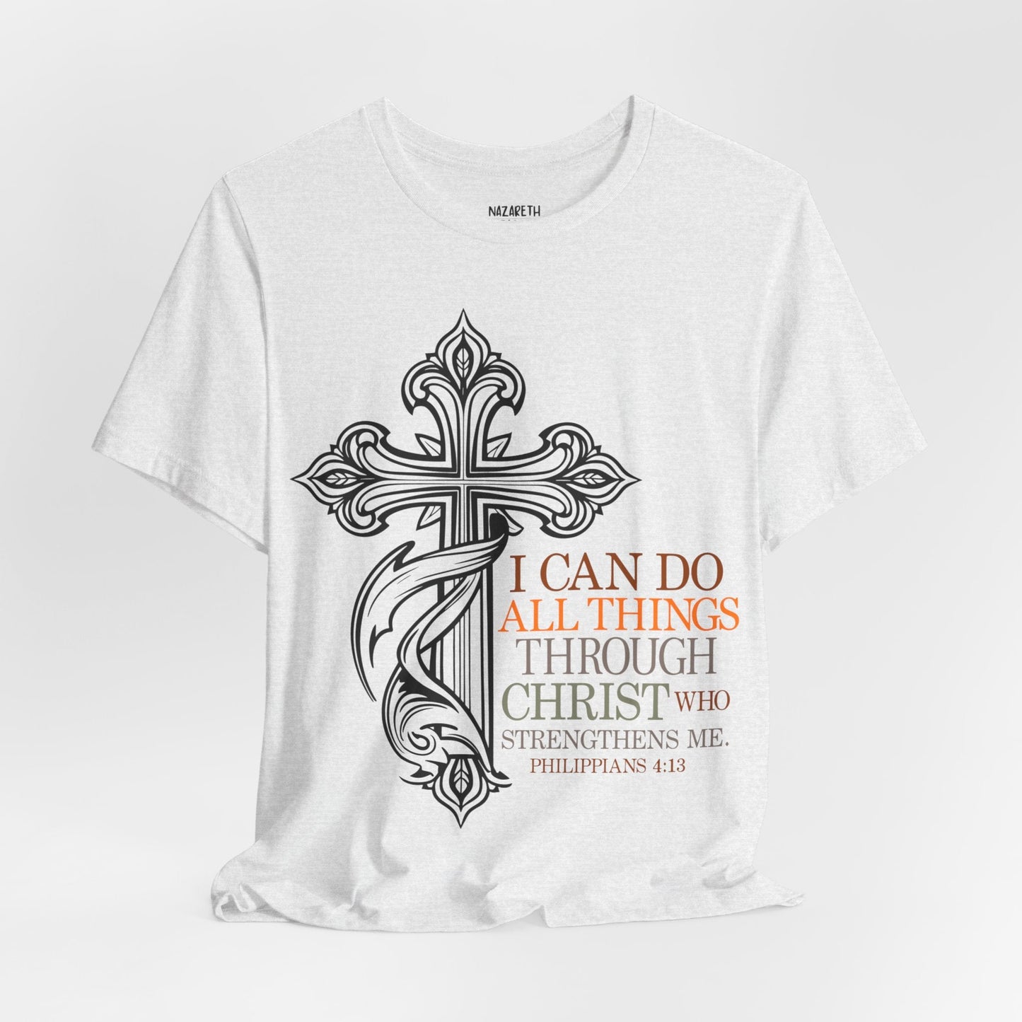 Philippians 4:13 - Unisex T-Shirt - T-Shirt - Nazareth Treasures